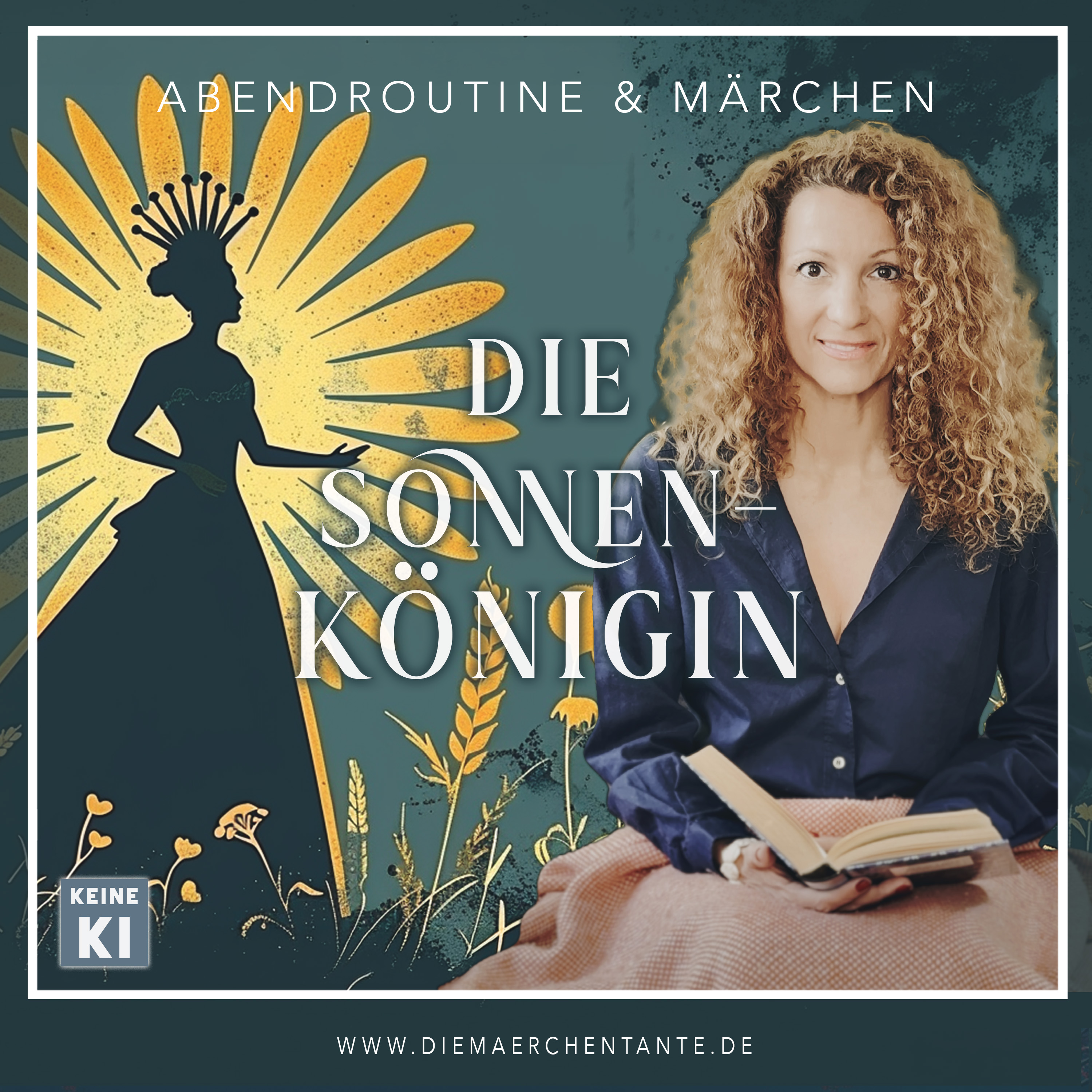 261 Die Sonnenkönigin, Neuauflage (Abendroutine & Märchen)