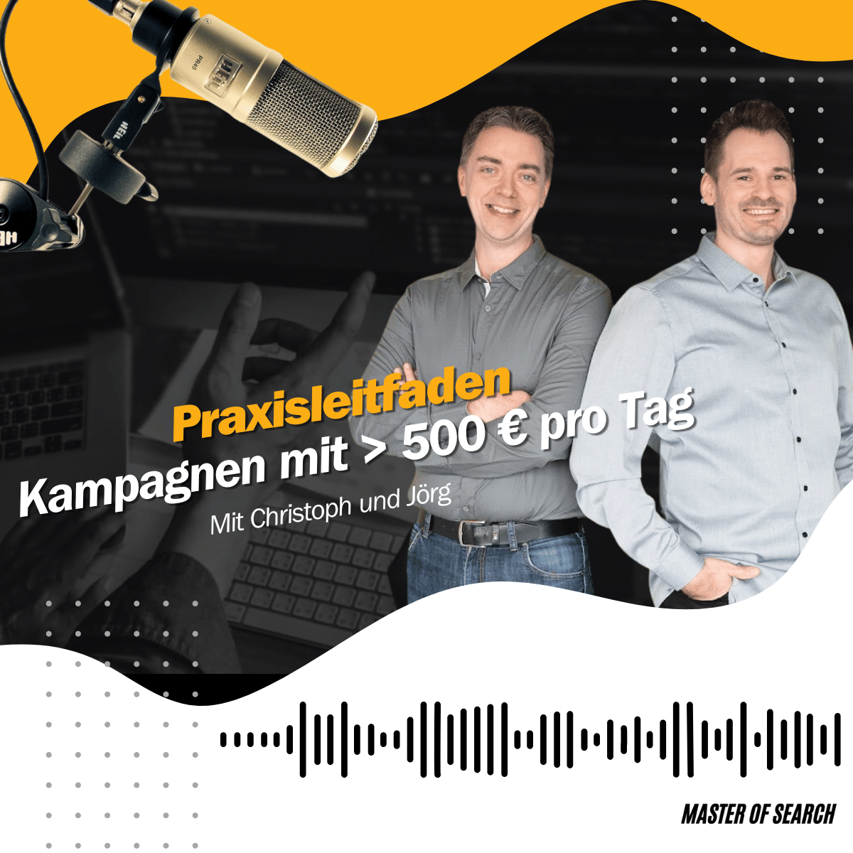 Master of Search - messbare Sichtbarkeit auf Google (Google Ads, Analytics, Tag Manager)