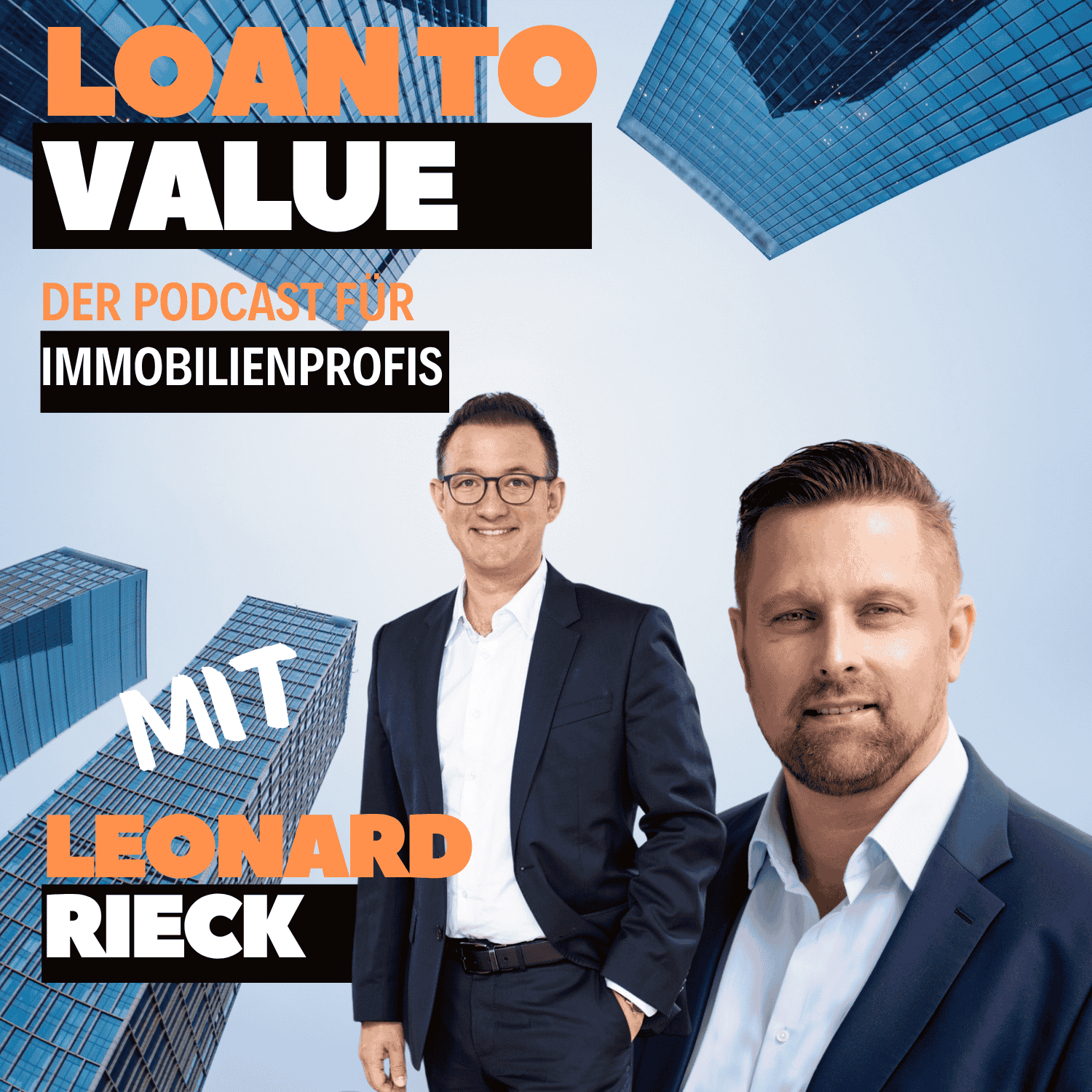 Loan to Value – Der Podcast für Immobilienprofis