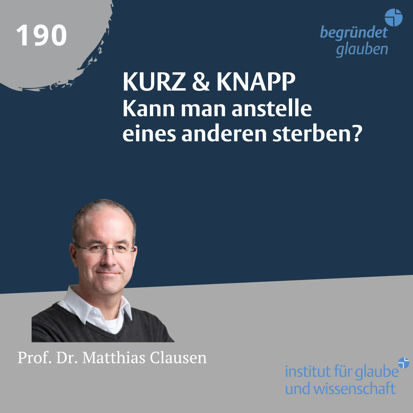 Begründet Glauben