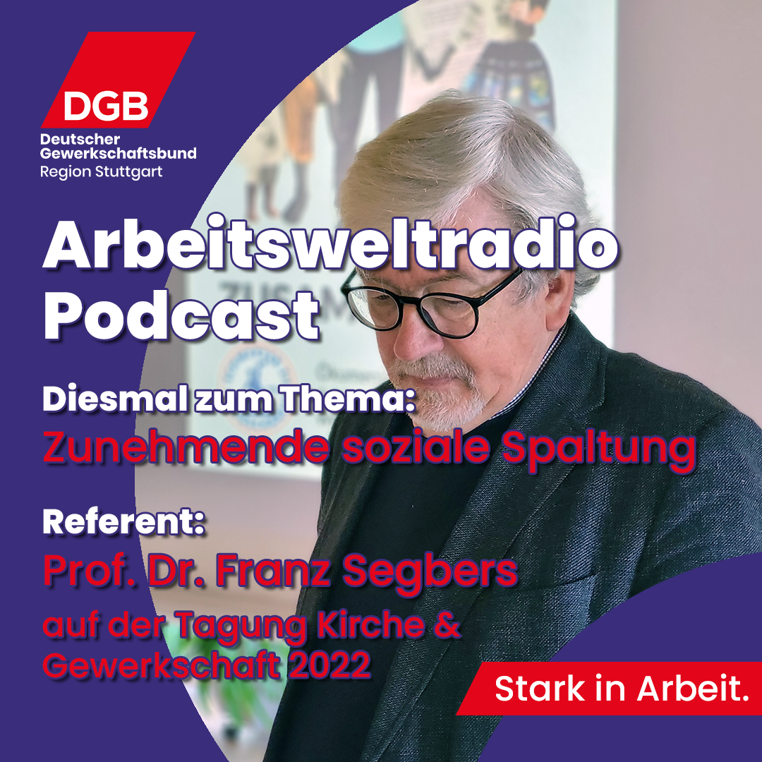 Arbeitswelt Podcast | DGB-Region Stuttgart