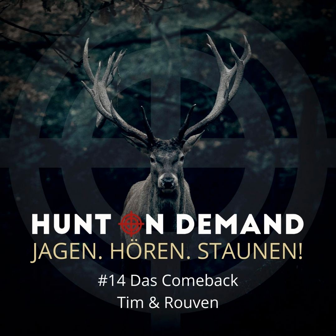 #14 Das Comeback - Tim & Rouven - (Huntingroom & jagenNRW)