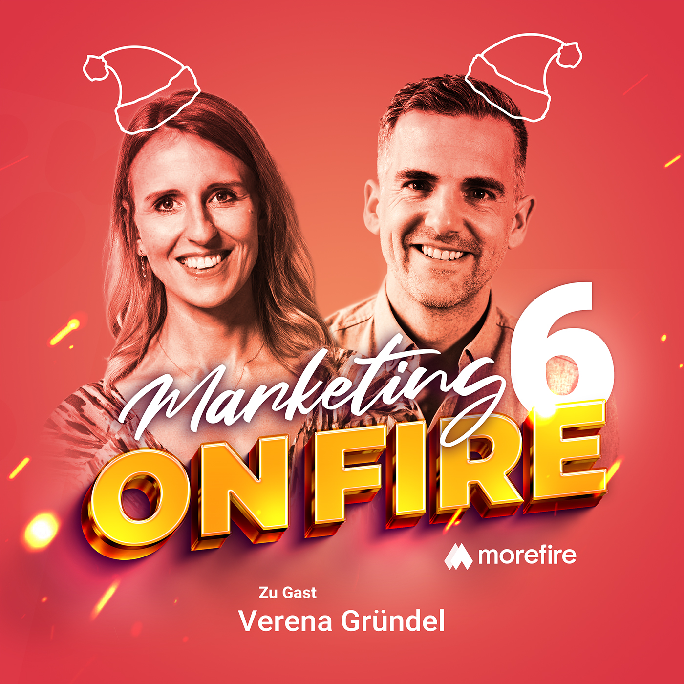 #6 Emotionaleres, kreativeres und mutigeres Marketing 2026 - Verena Gründel | Marketing on Fire