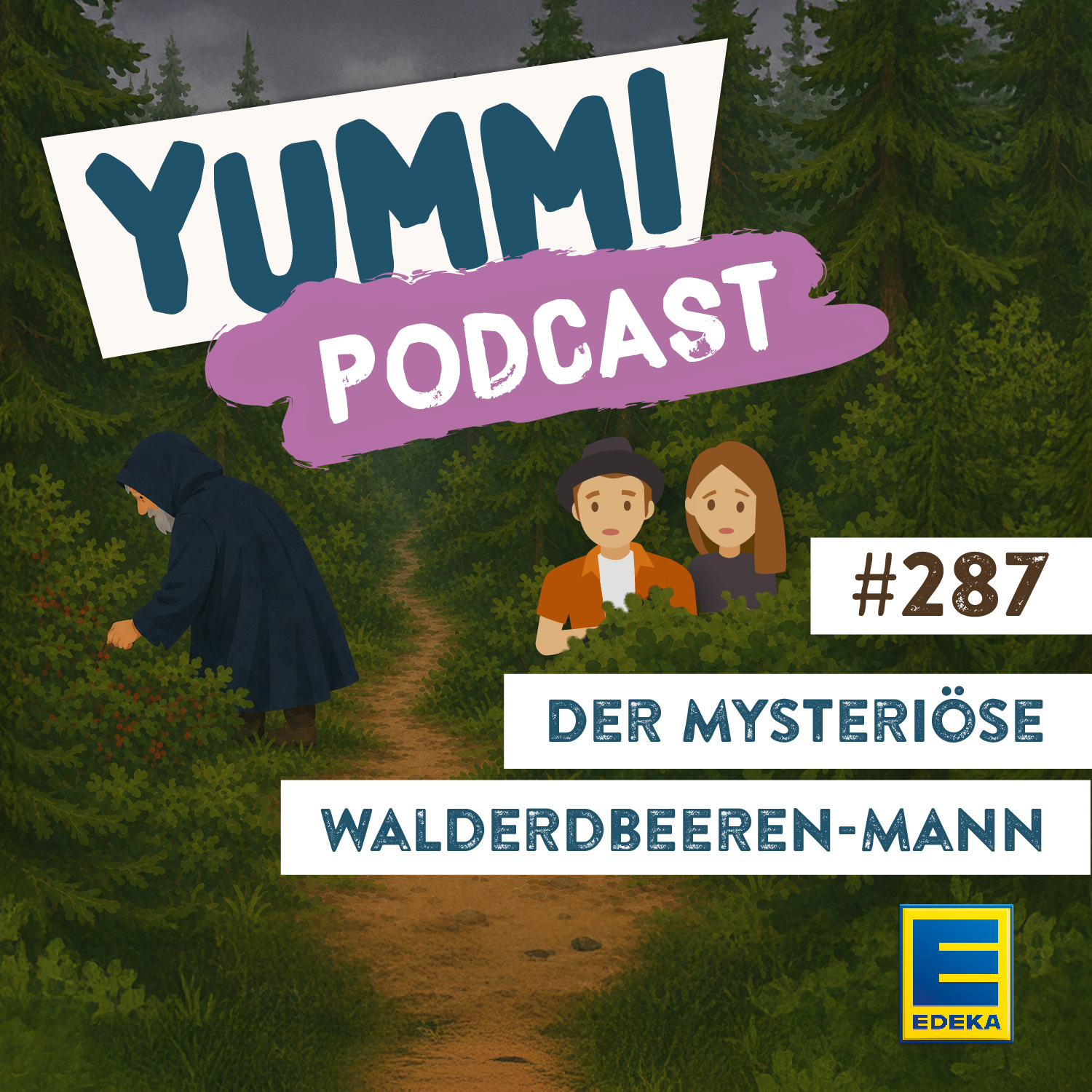 Der mysteriöse Walderdbeeren-Mann