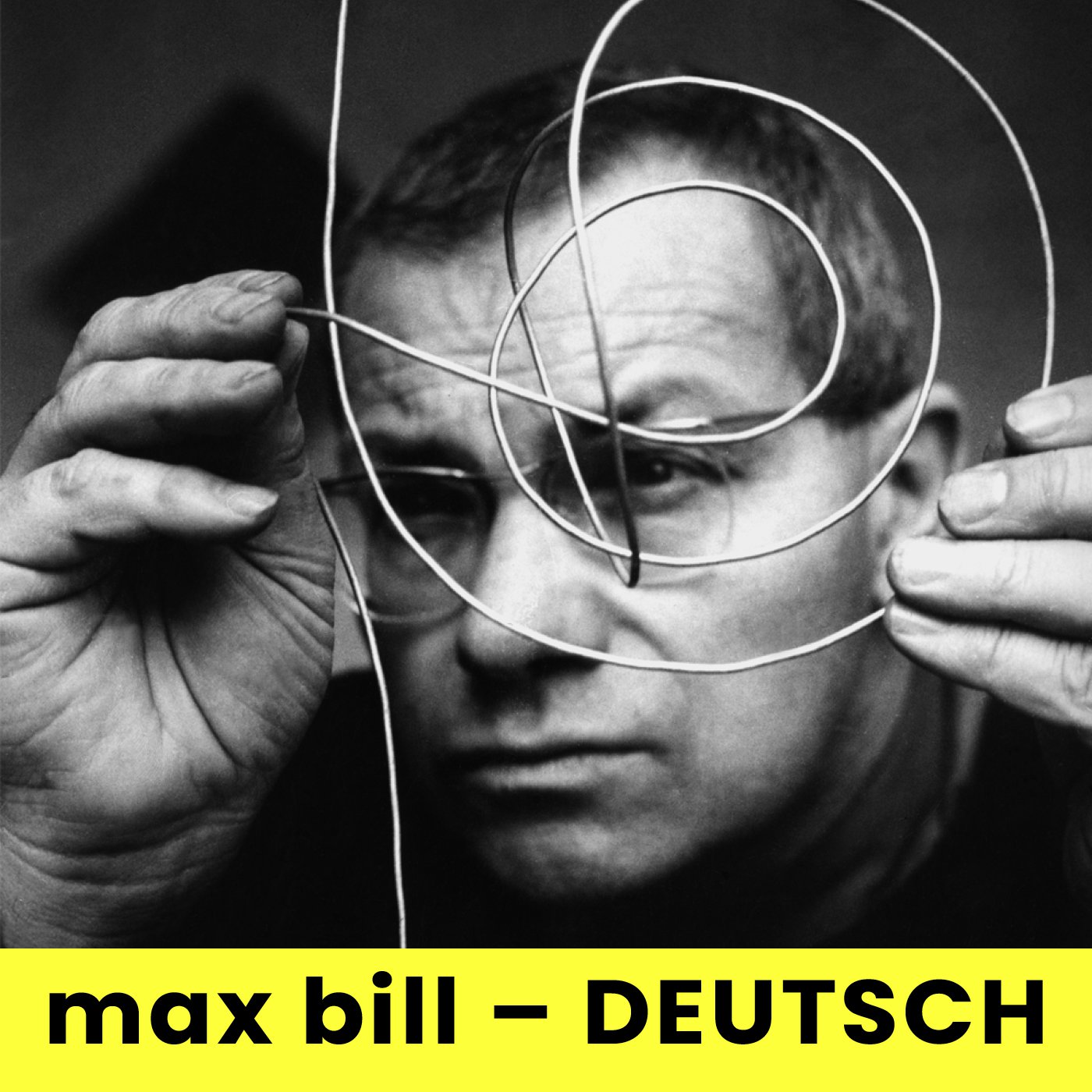 MAX BILL | Angela Thomas & Erich Schmid