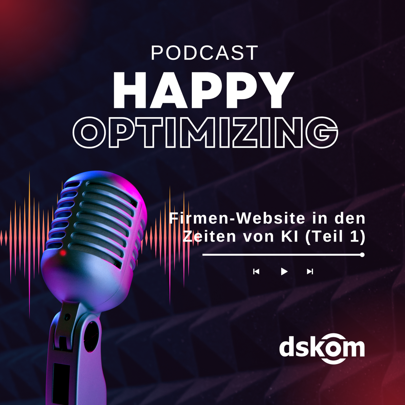 Happy Optimizing @ dskom GmbH