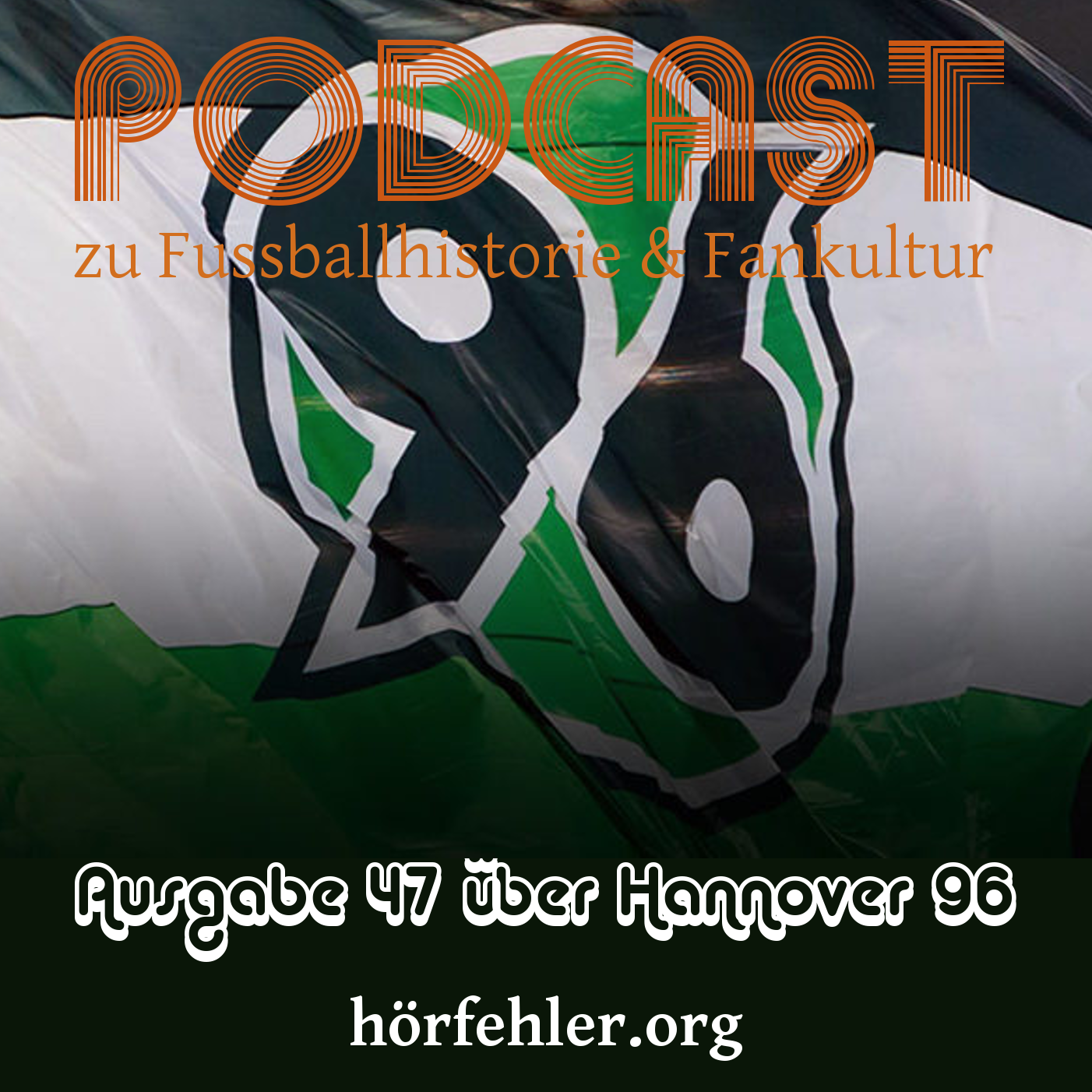Hörfehler - Podcast zu Fussballhistorie und Kultur
