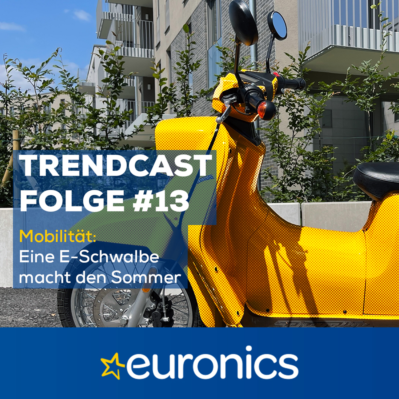 Trendcast von EURONICS