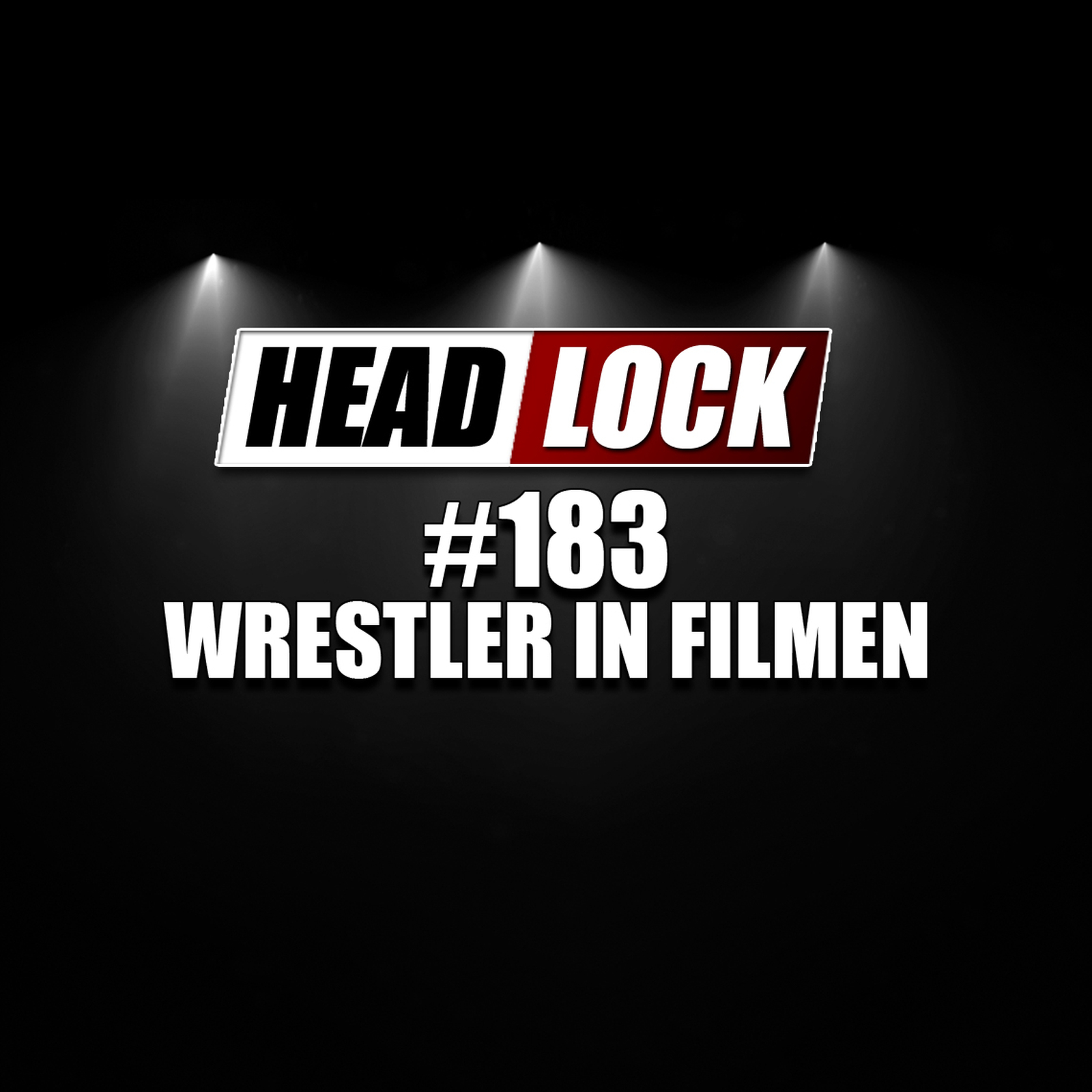 HEADLOCK - Der Pro Wrestling Podcast