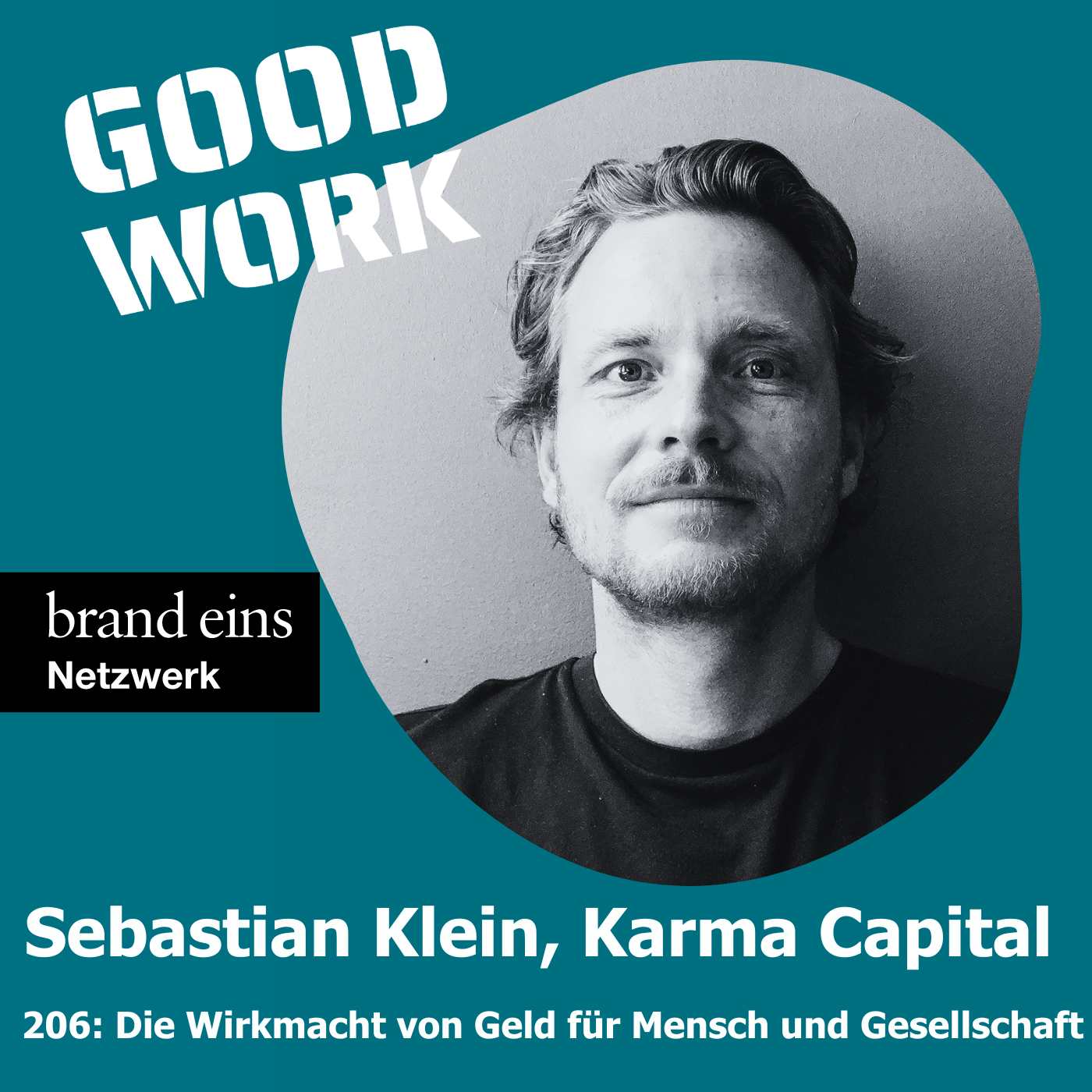 #206: "Ich habe 90 Prozent meines Vermögens abgegeben" mit Sebastian Klein, Gründer v. Blinkist, Karma Capital