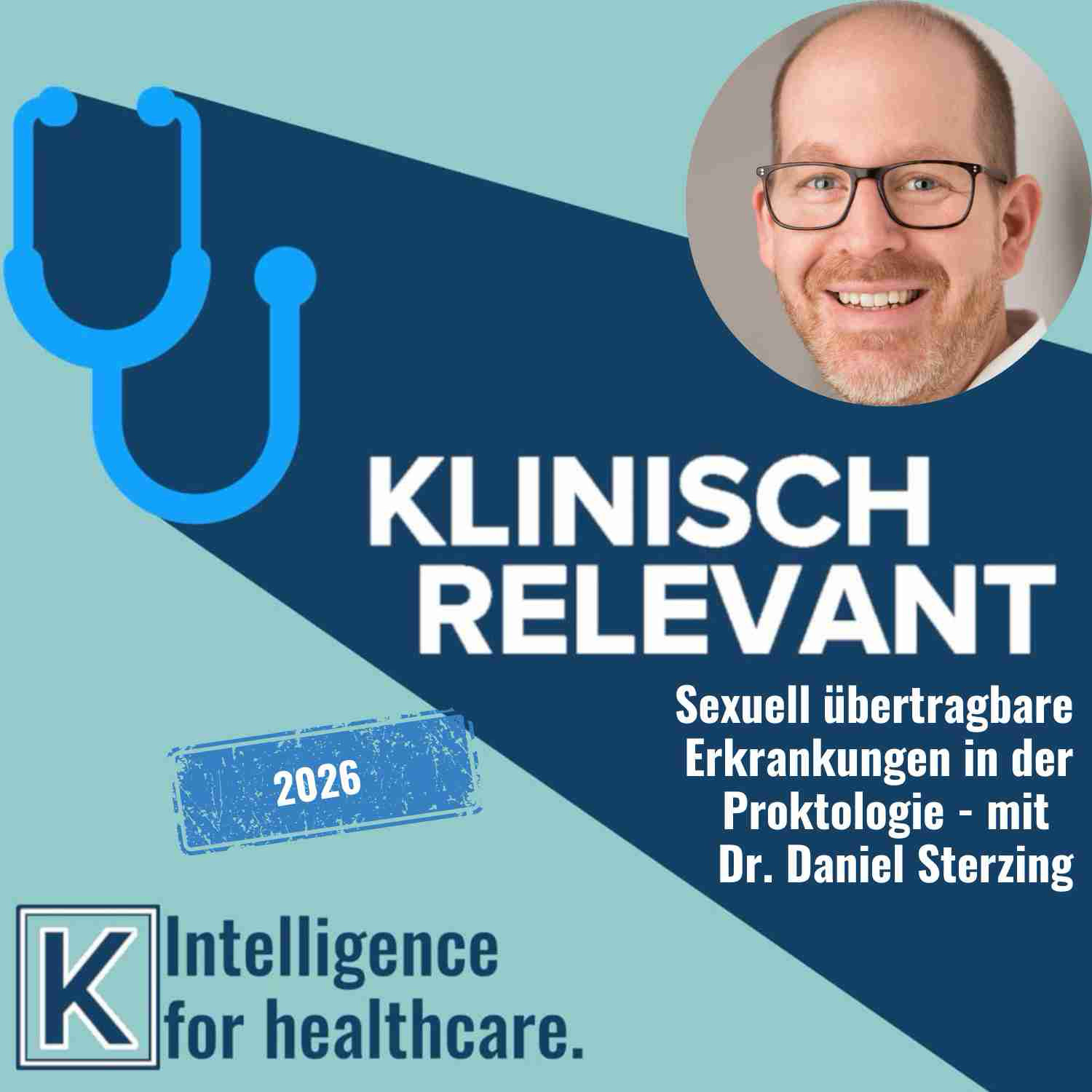 Sexuell übertragbare Erkrankungen in der Proktologie - mit Dr. Daniel Sterzing
