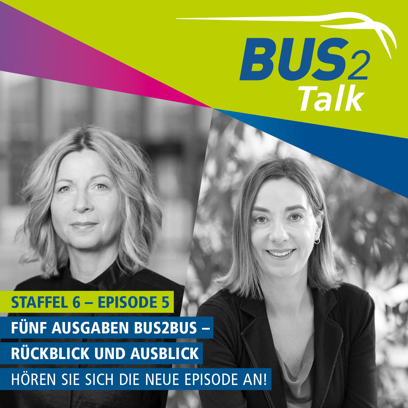 BUS2Talk - Einsteigen und Zuhören. Der Podcast der BUS2BUS