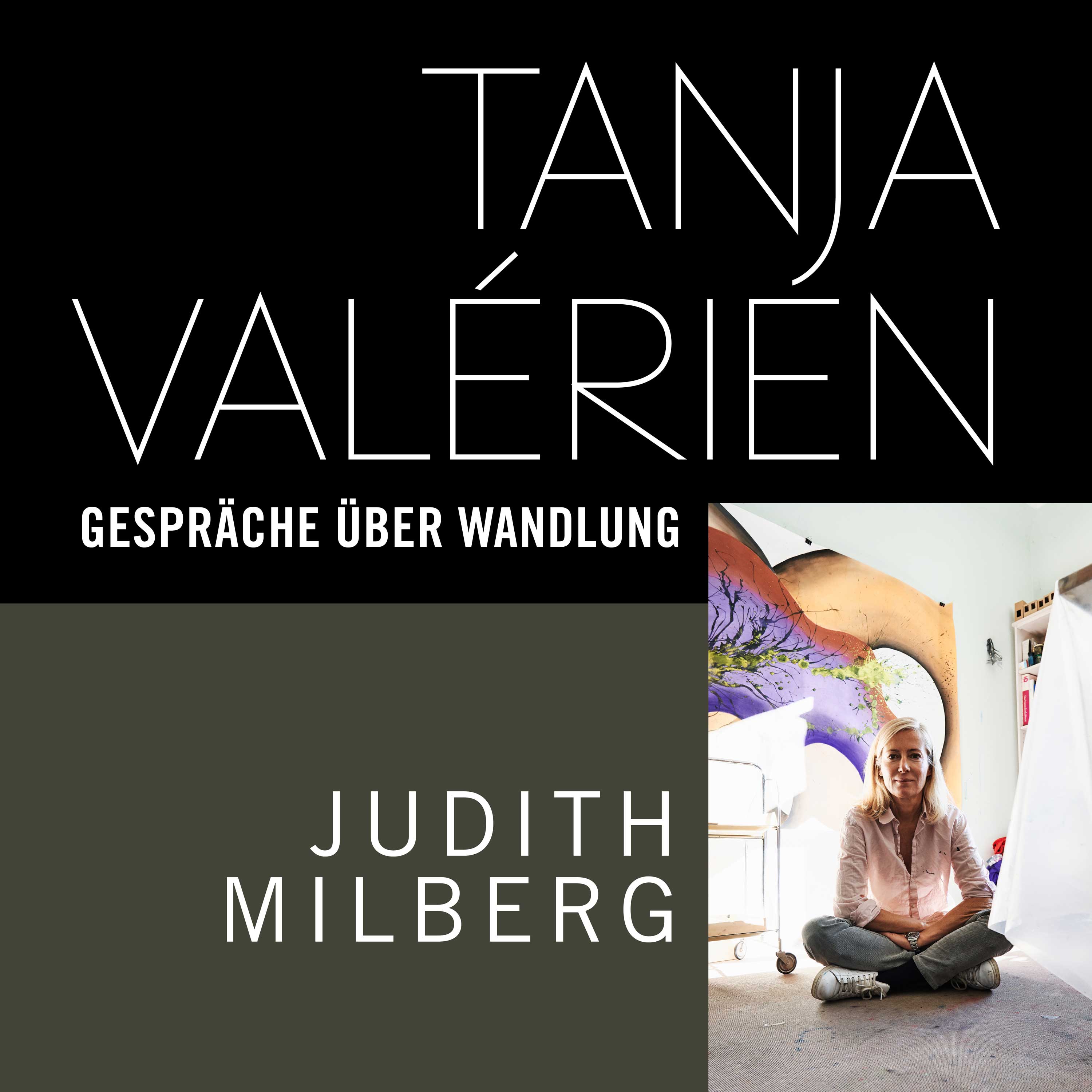 TANJA VALÉRIEN - GESPRÄCHE ÜBER WANDLUNG