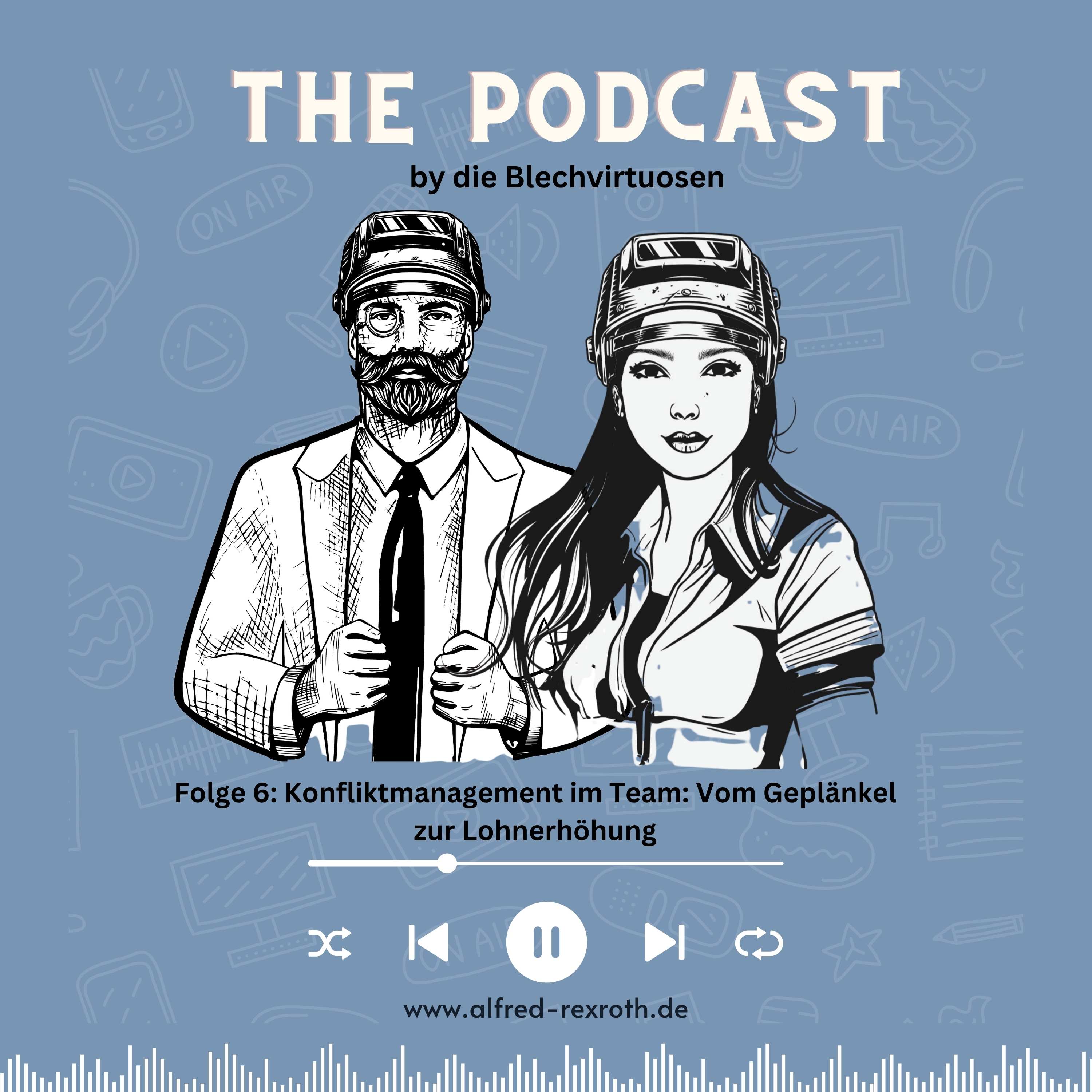 Folge 6: Konfliktmanagement im Team: Vom Geplänkel zur Lohnerhöhung episode artwork