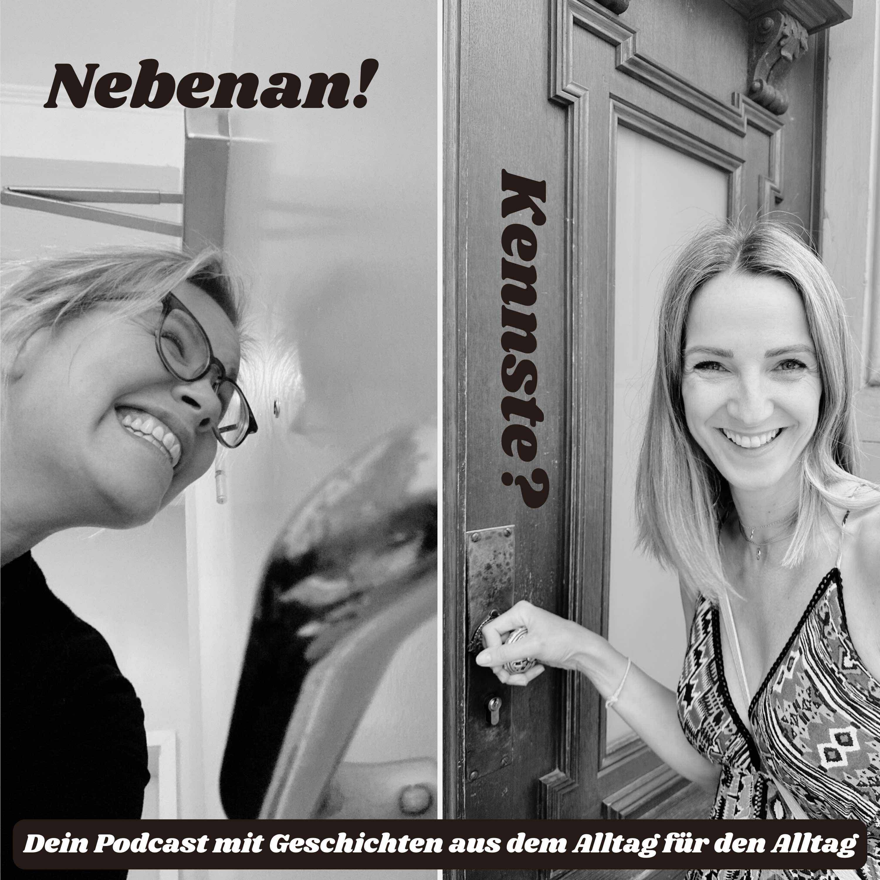 Nebenan! Kennste?