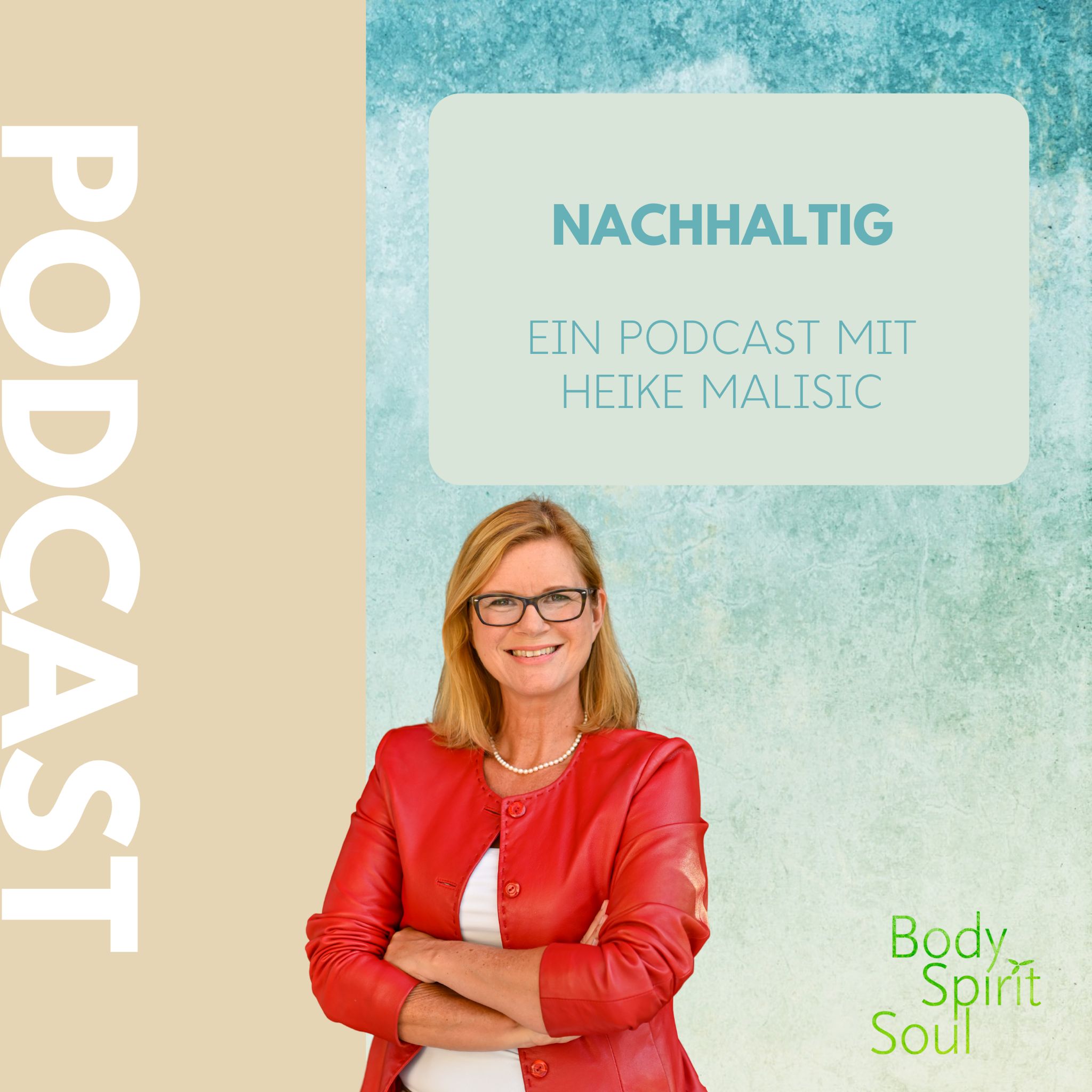 Body Spirit Soul - Leb dein bestes Leben