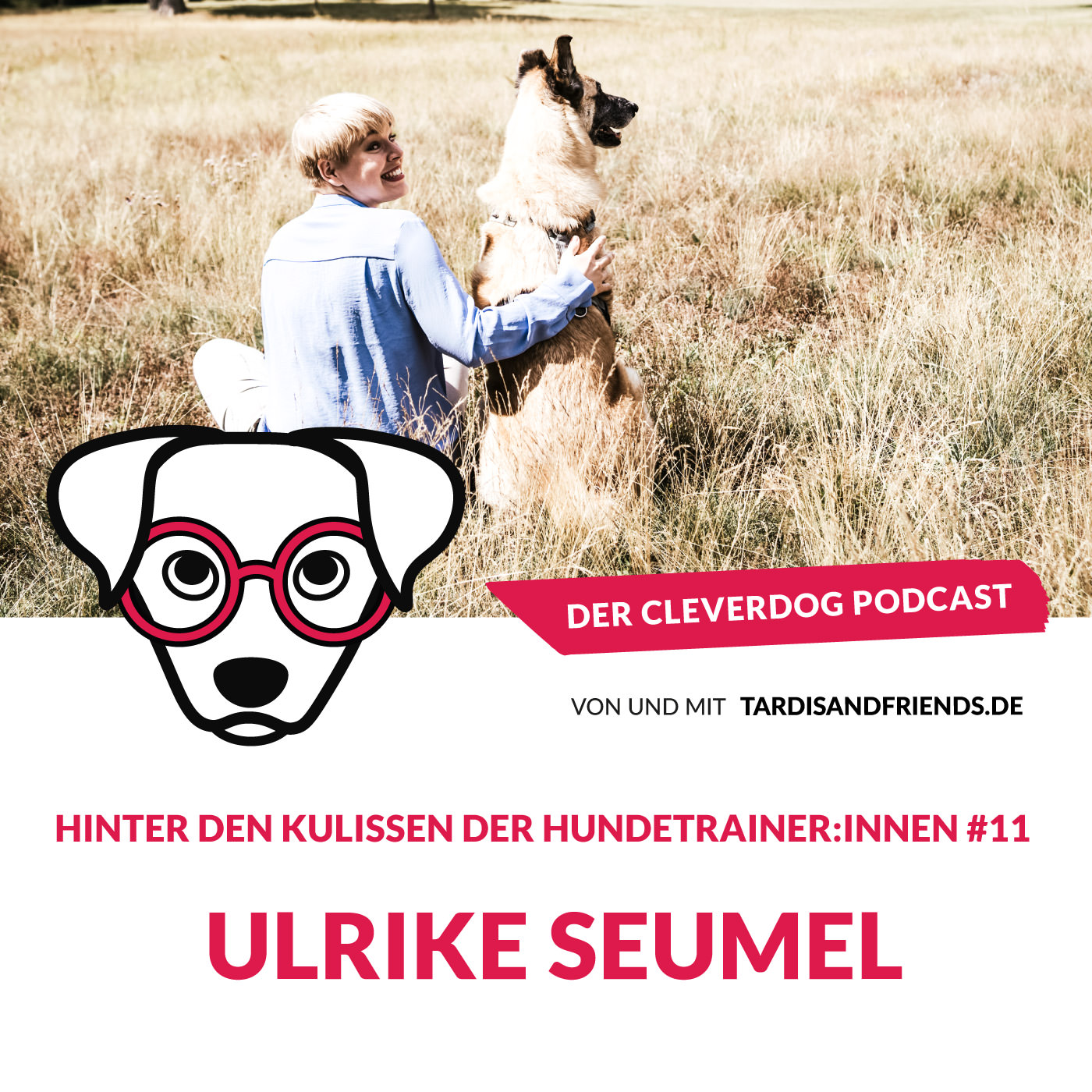 Der Cleverdog Podcast – mehr Wissen rund um den Hund!