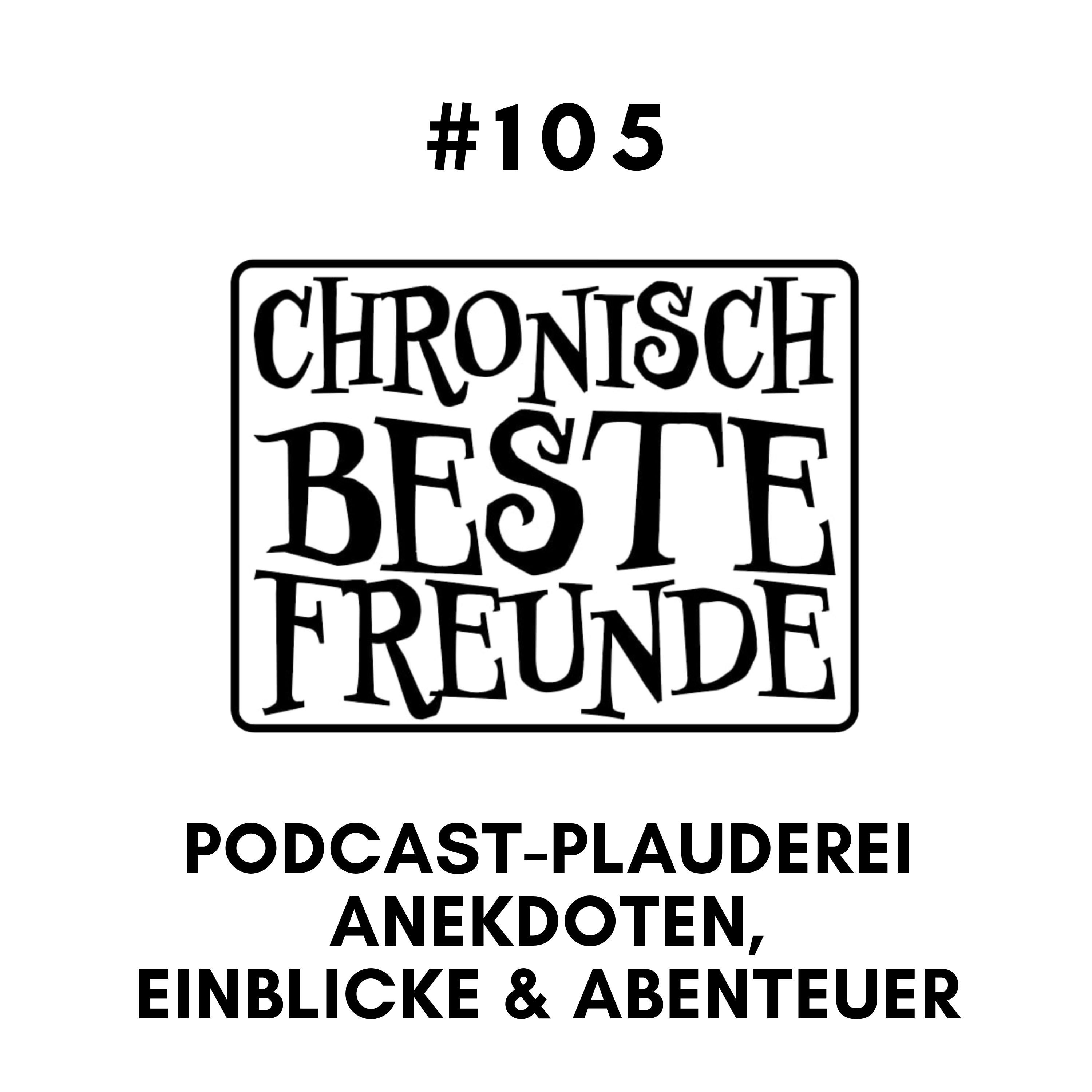 Chronisch Beste Freunde!