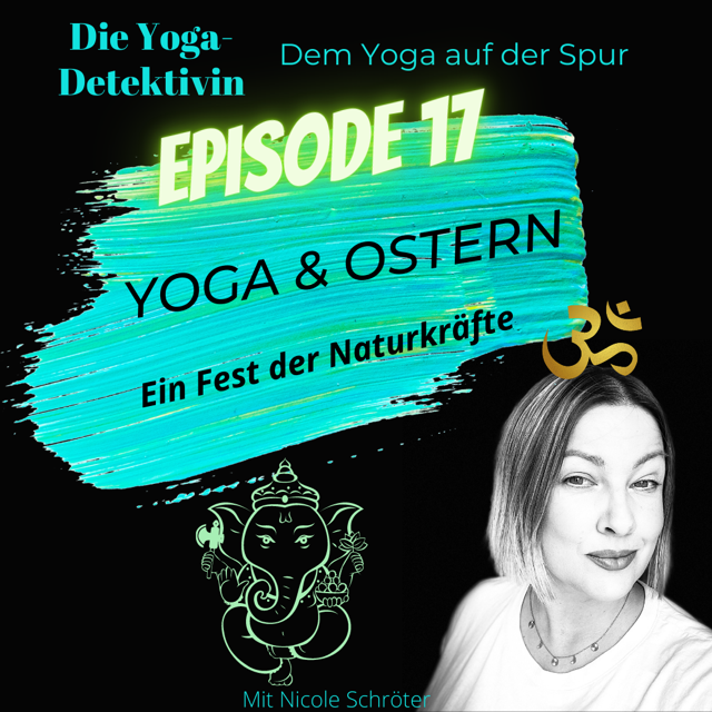 Die Yogadetektivin - Dem Yoga auf der Spur