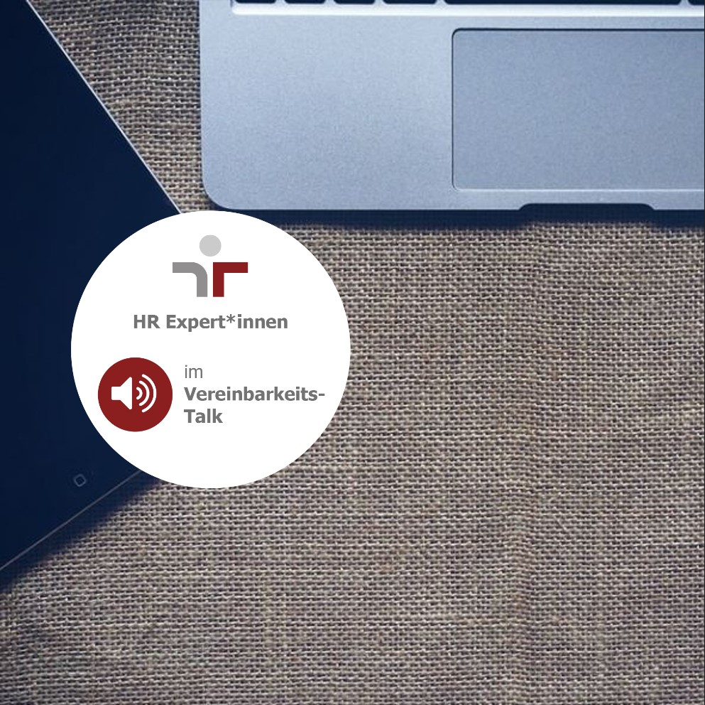 HR-Expert*innen im Vereinbarkeits-Talk
