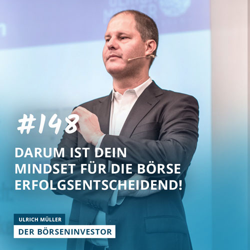 #148 Darum ist Dein Mindset für die Börse erfolgsentscheidend! episode artwork