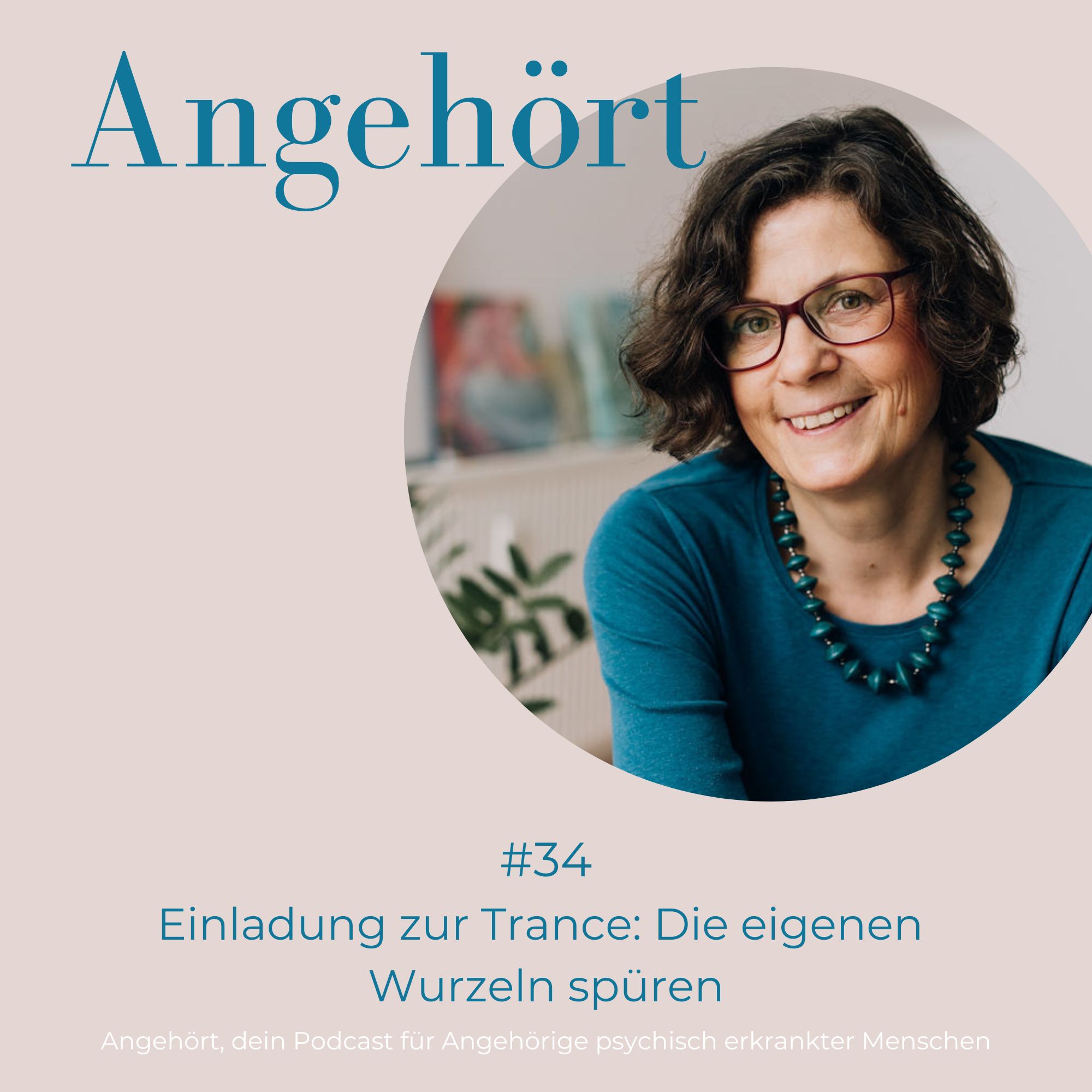 Angehört - der Podcast für Angehörige psychisch Erkrankter