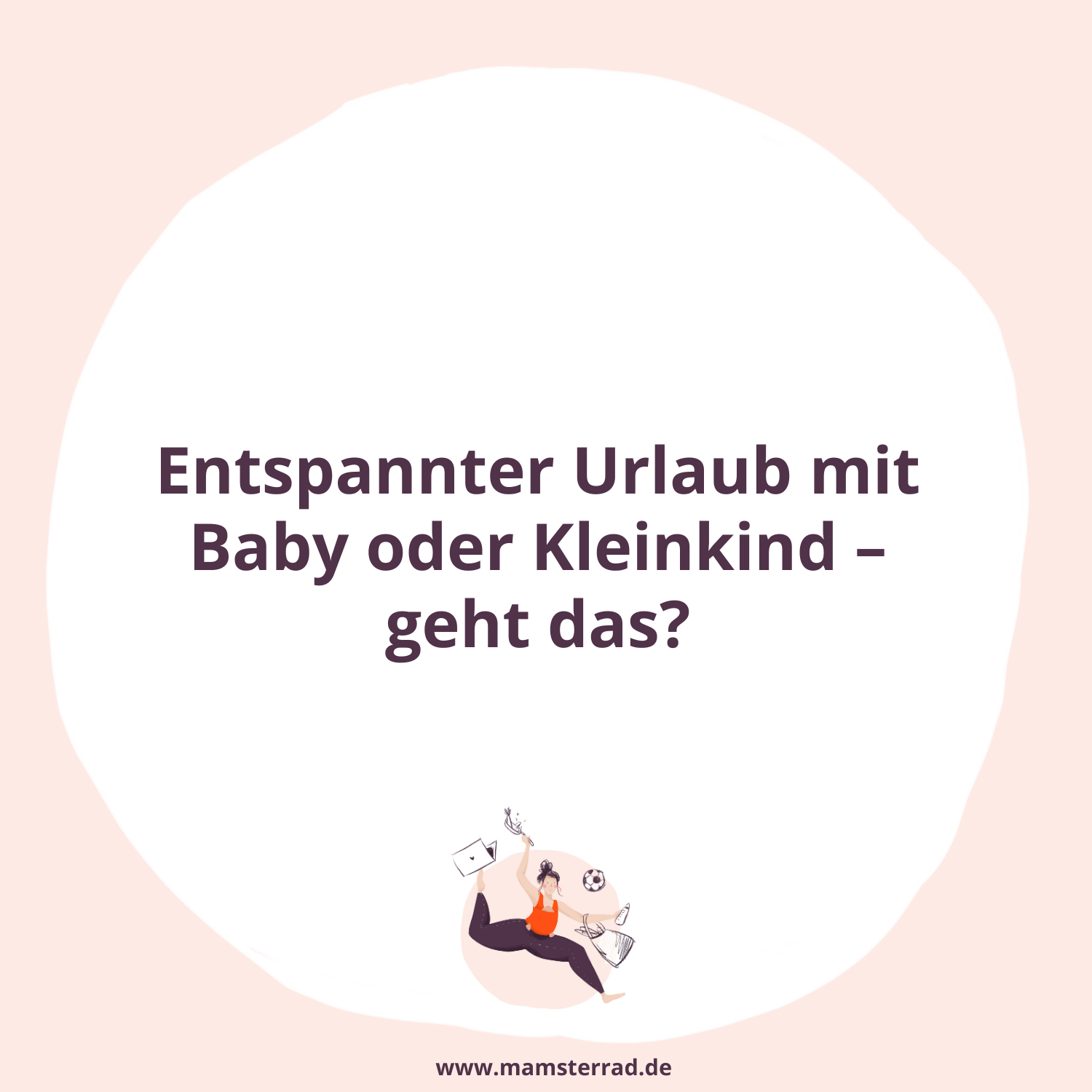 #236 Entspannter Urlaub mit Baby oder Kleinkind