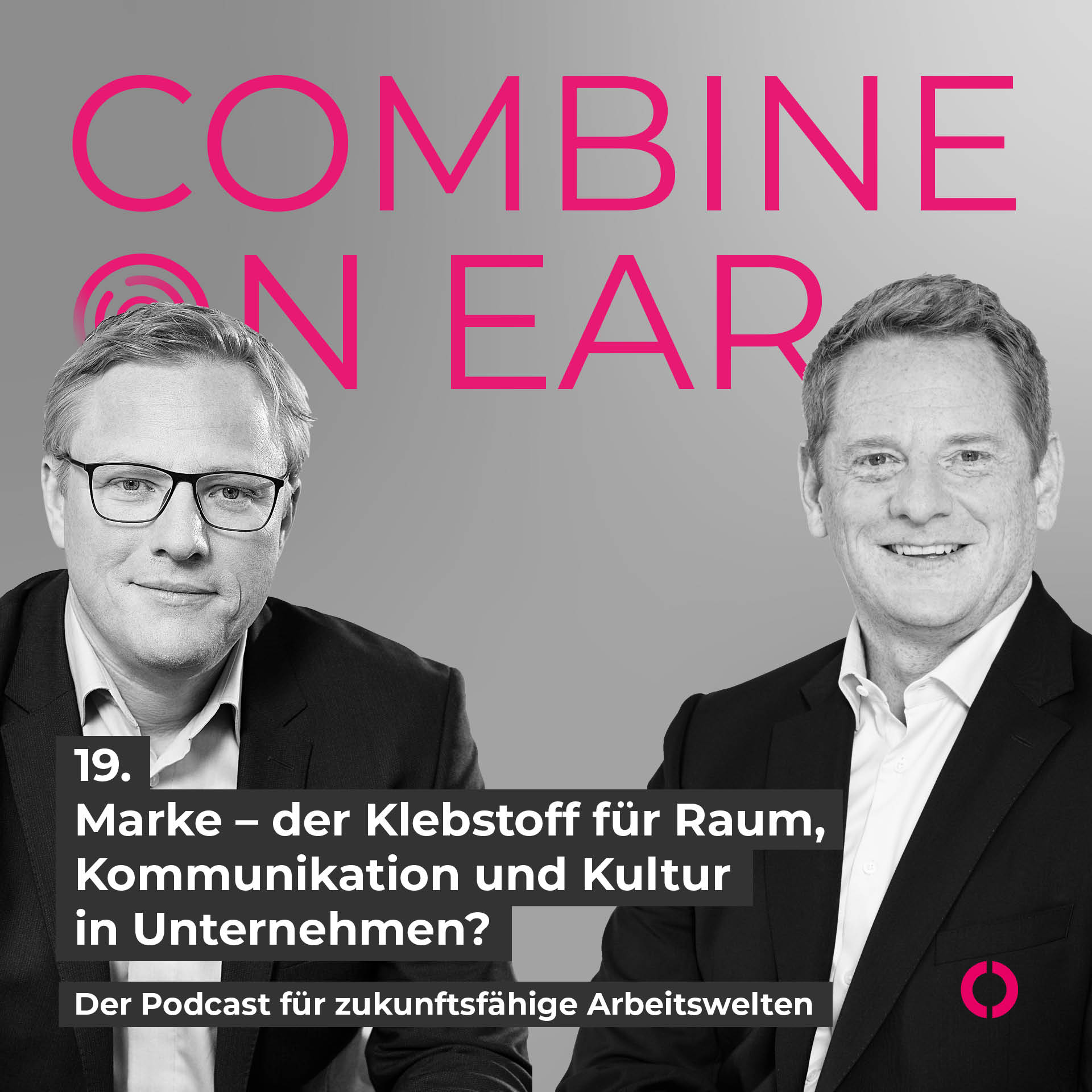 combine on ear – Der Podcast für zukunftsfähige Gebäude-, Büro- und Arbeitswelten.