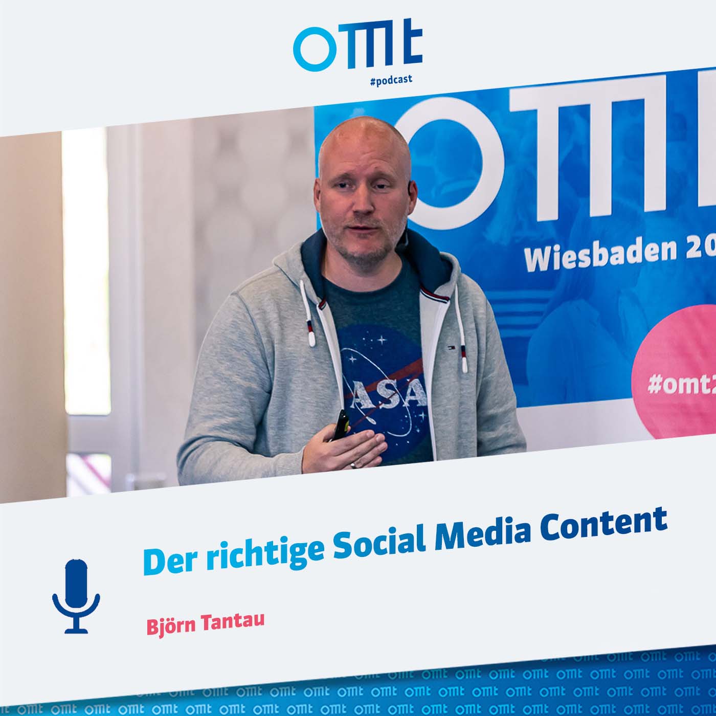 Der richtige Social Media Content (Björn Tantau) | OMT-Podcast #131 episode artwork