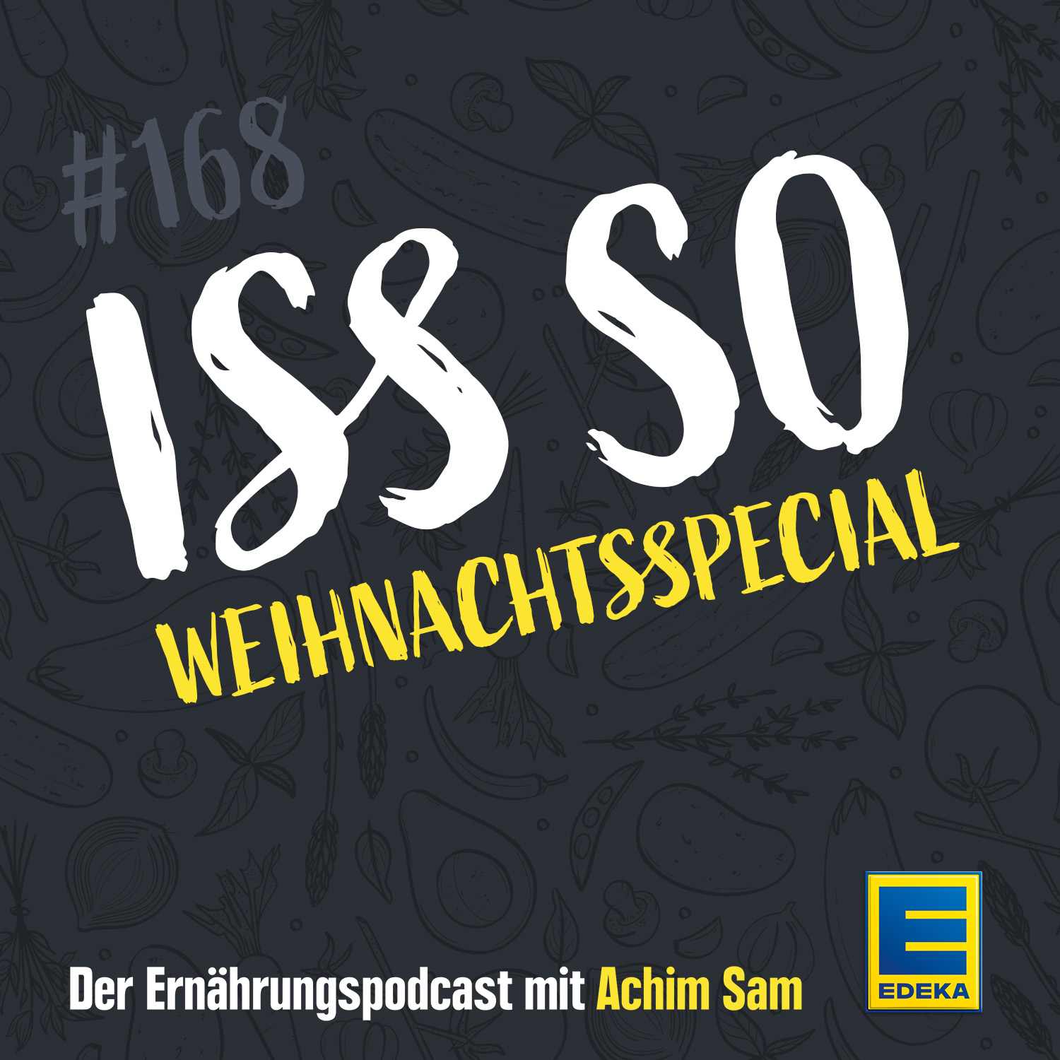 ISS SO – der Ernährungspodcast mit Achim Sam