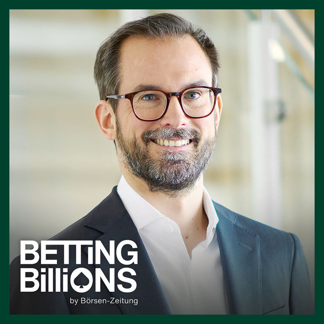Betting Billions – Der Private Markets Podcast der Börsen-Zeitung