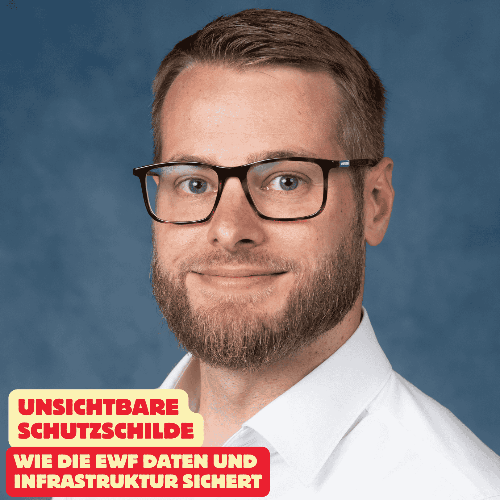 Folge 212: Unsichtbare Schutzschilde - Wie die EWF Daten und Infrastruktur sichert episode artwork