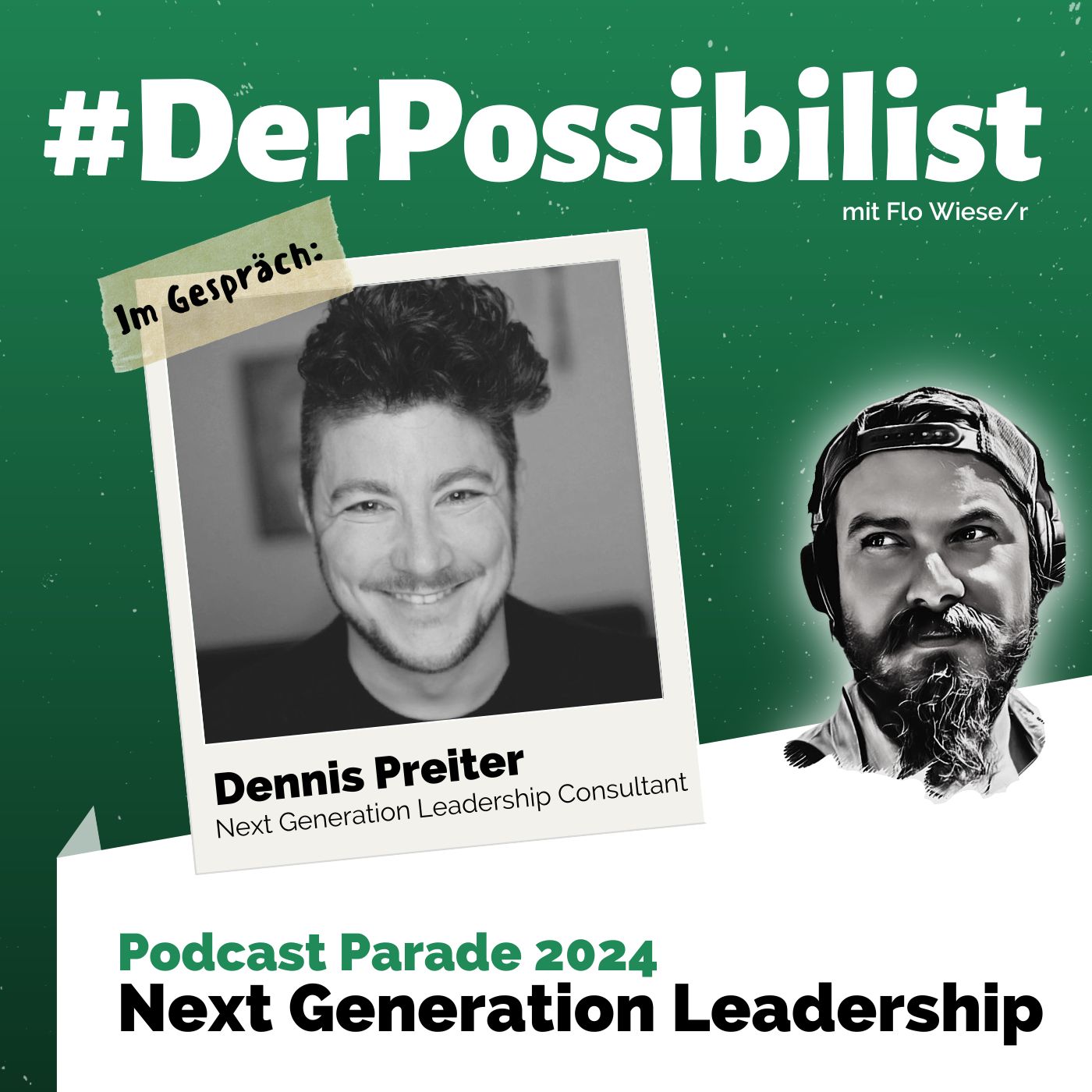 Dennis Preiter - Next Generation Leadership episode artwork