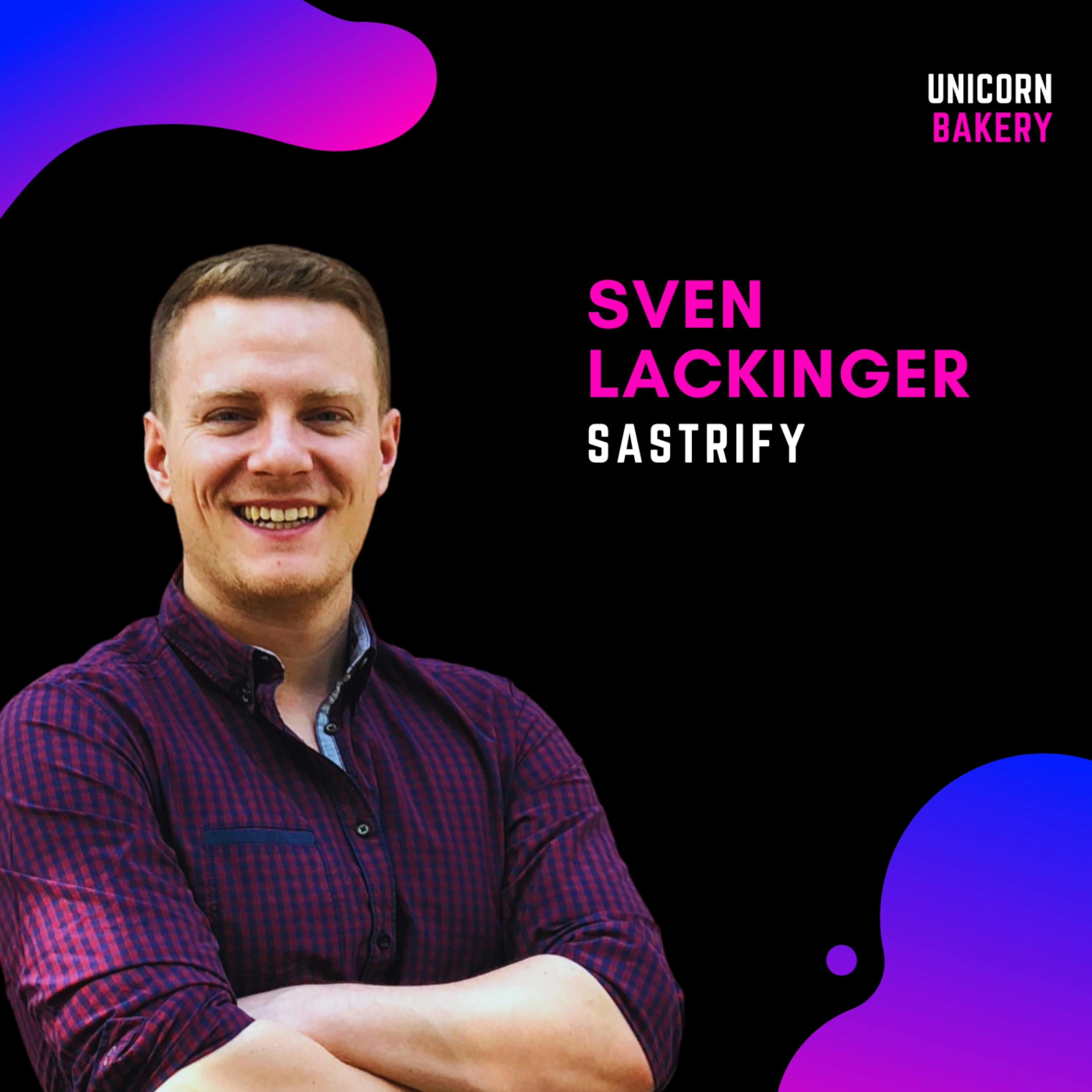 Series B Fundraising, Investorenauswahl, USA Expansion, LinkedIn Marketing & Kundenprofile schärfen - Sven Lackinger, Sastrify episode artwork