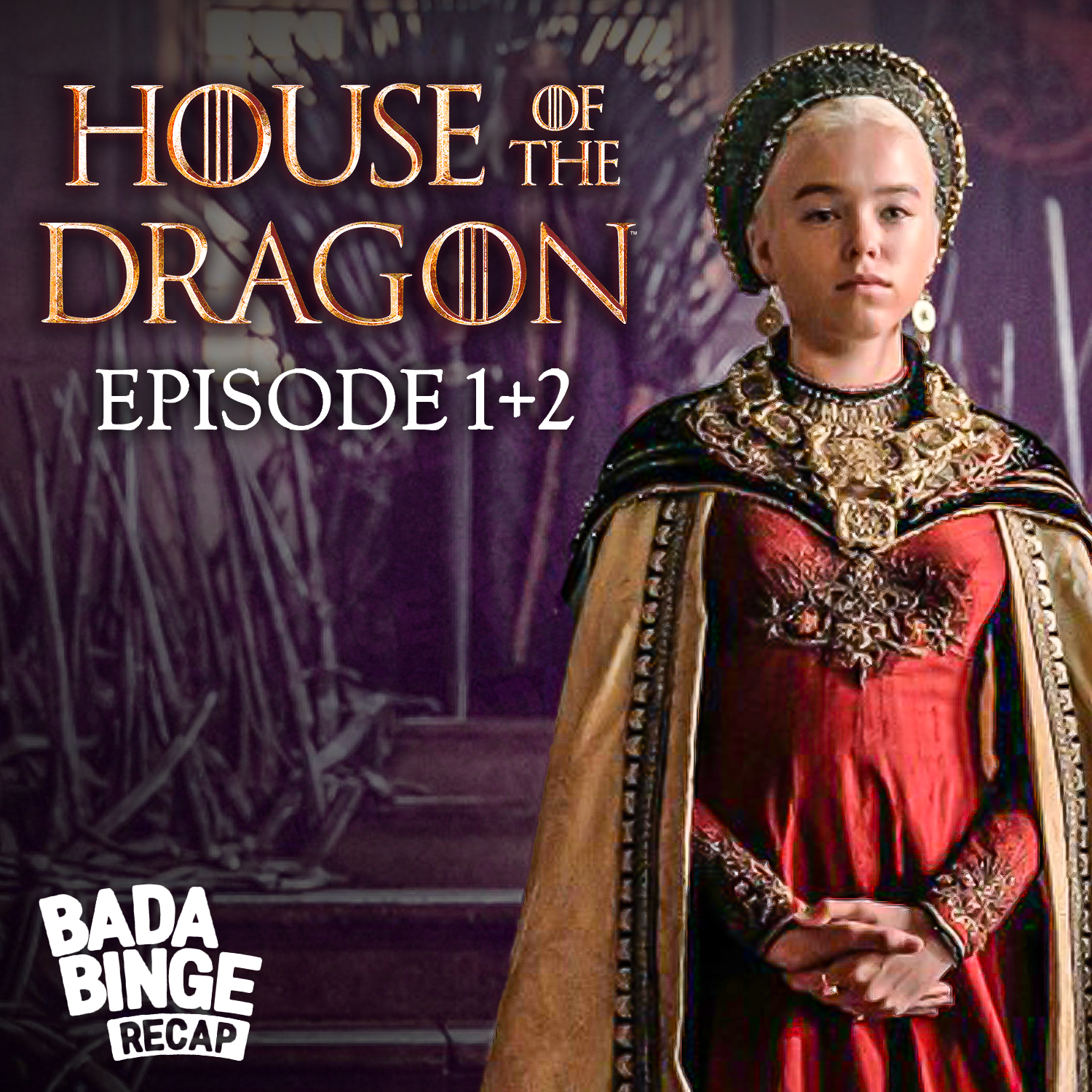 Recap zu Episode 1 + 2 von HOUSE OF THE DRAGON