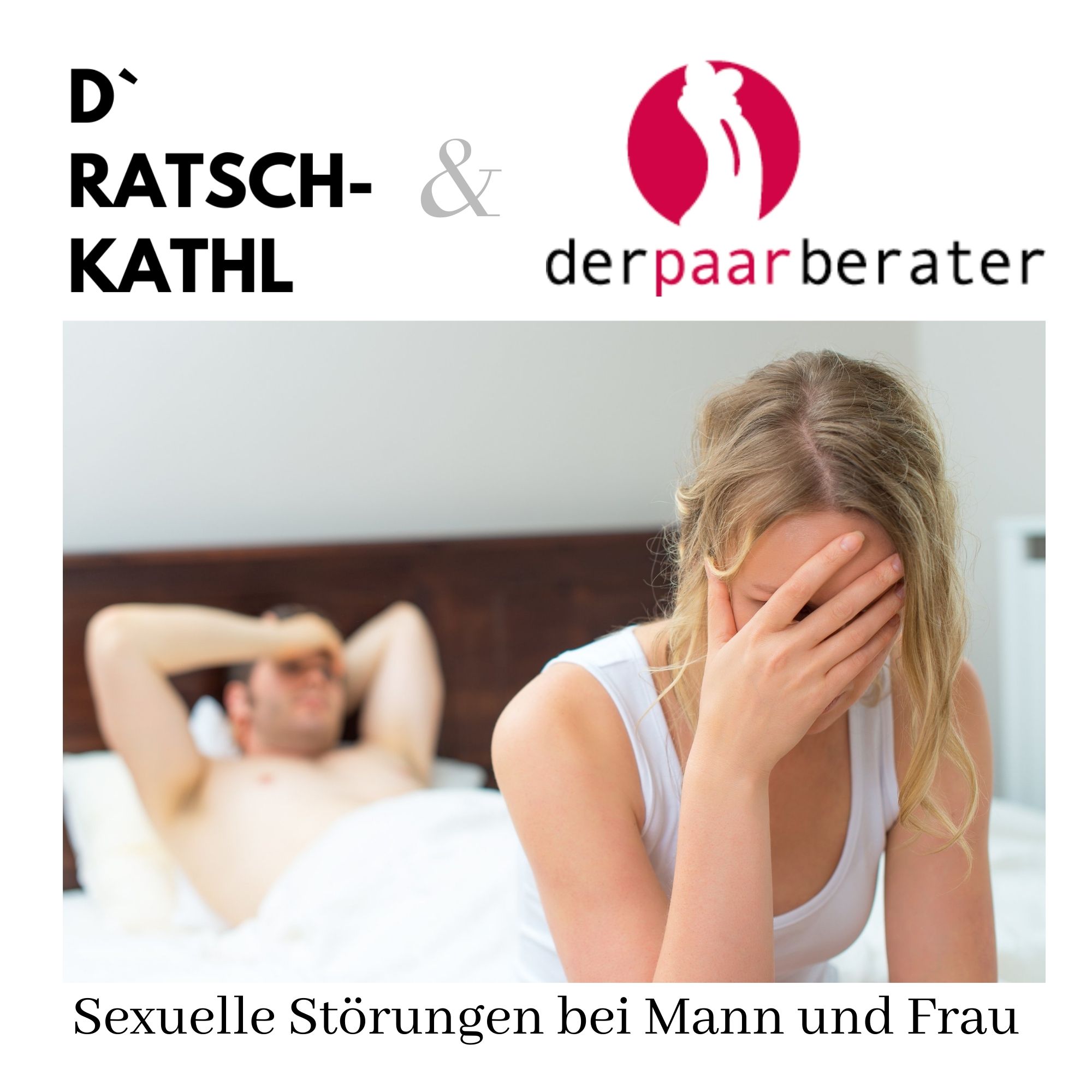 dRatschKathl & der Paarberater
