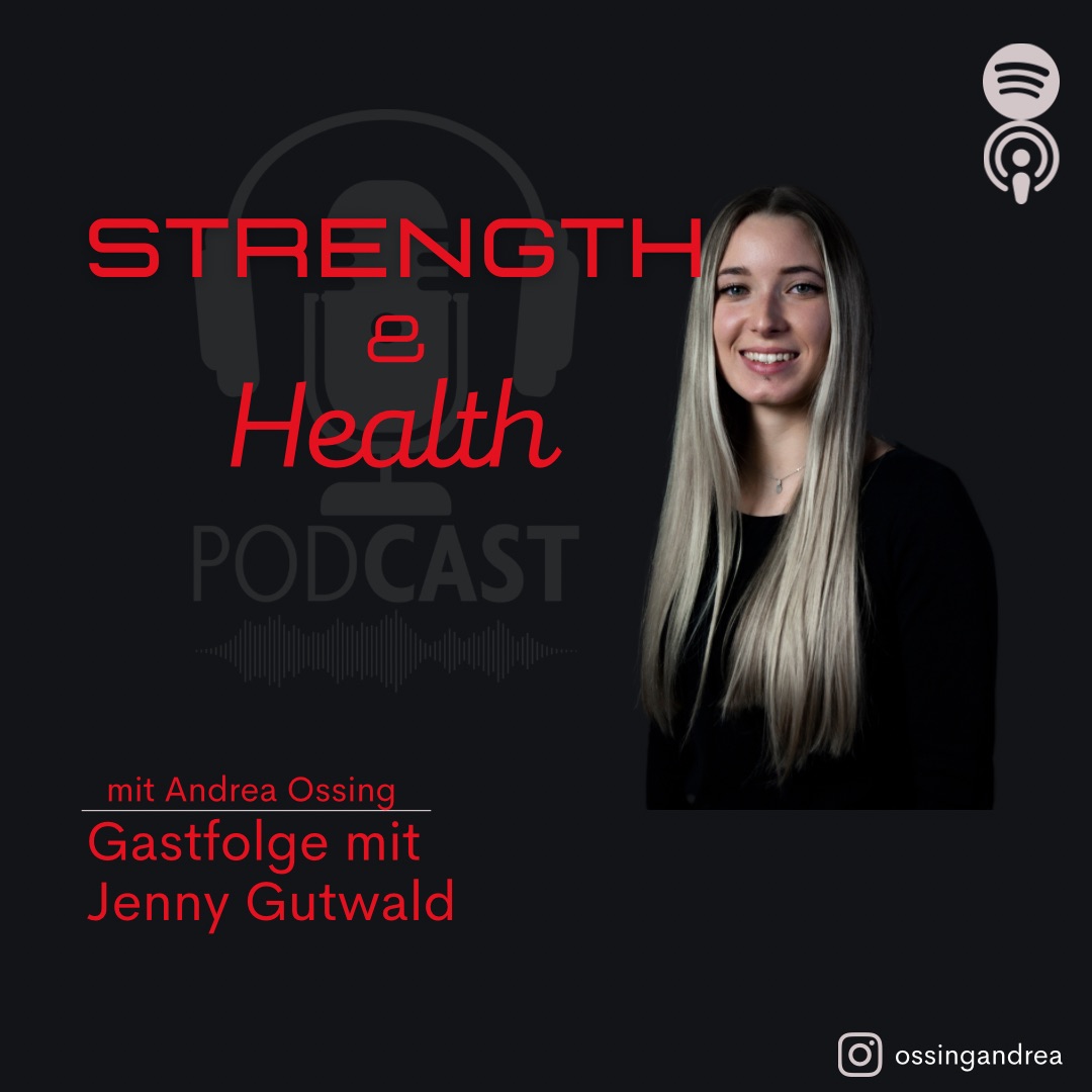 Strength & Health - der Podcast für einen ganzheitlich gesunden Fitness und Bodybuilding Lifestyle