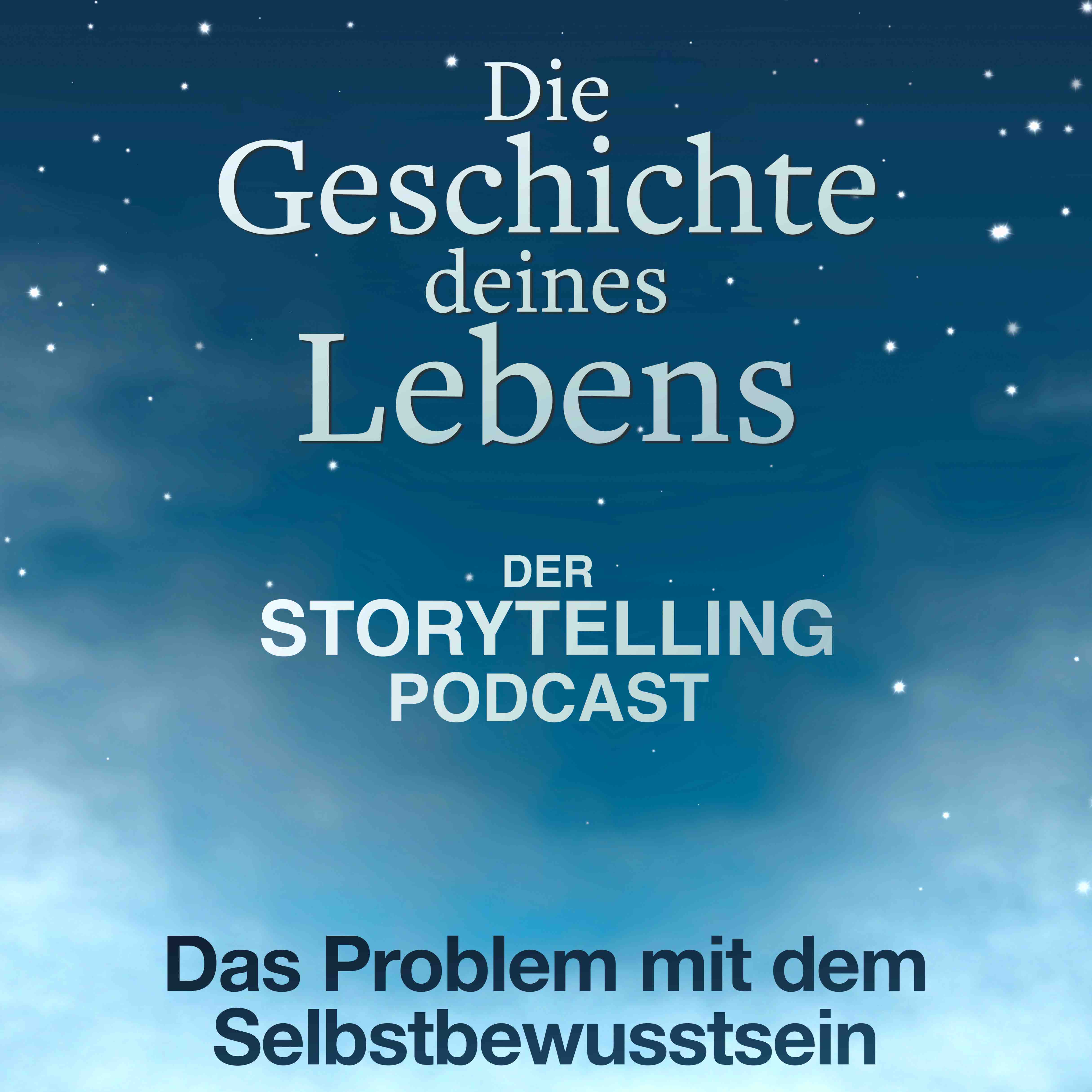 Storytelling: Die Geschichte deines Lebens