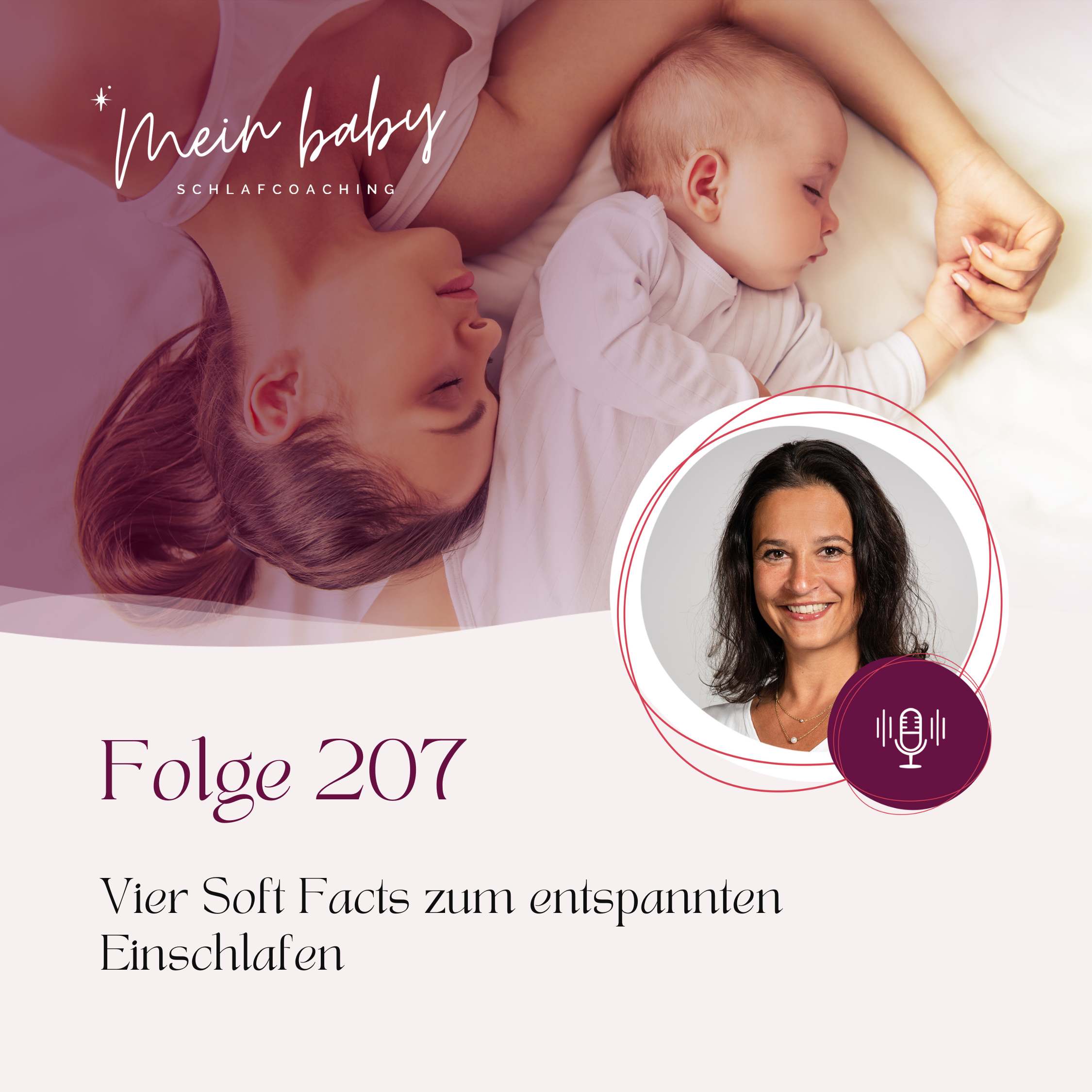 Dein Babyschlaf-Podcast zu entspannten Nächten