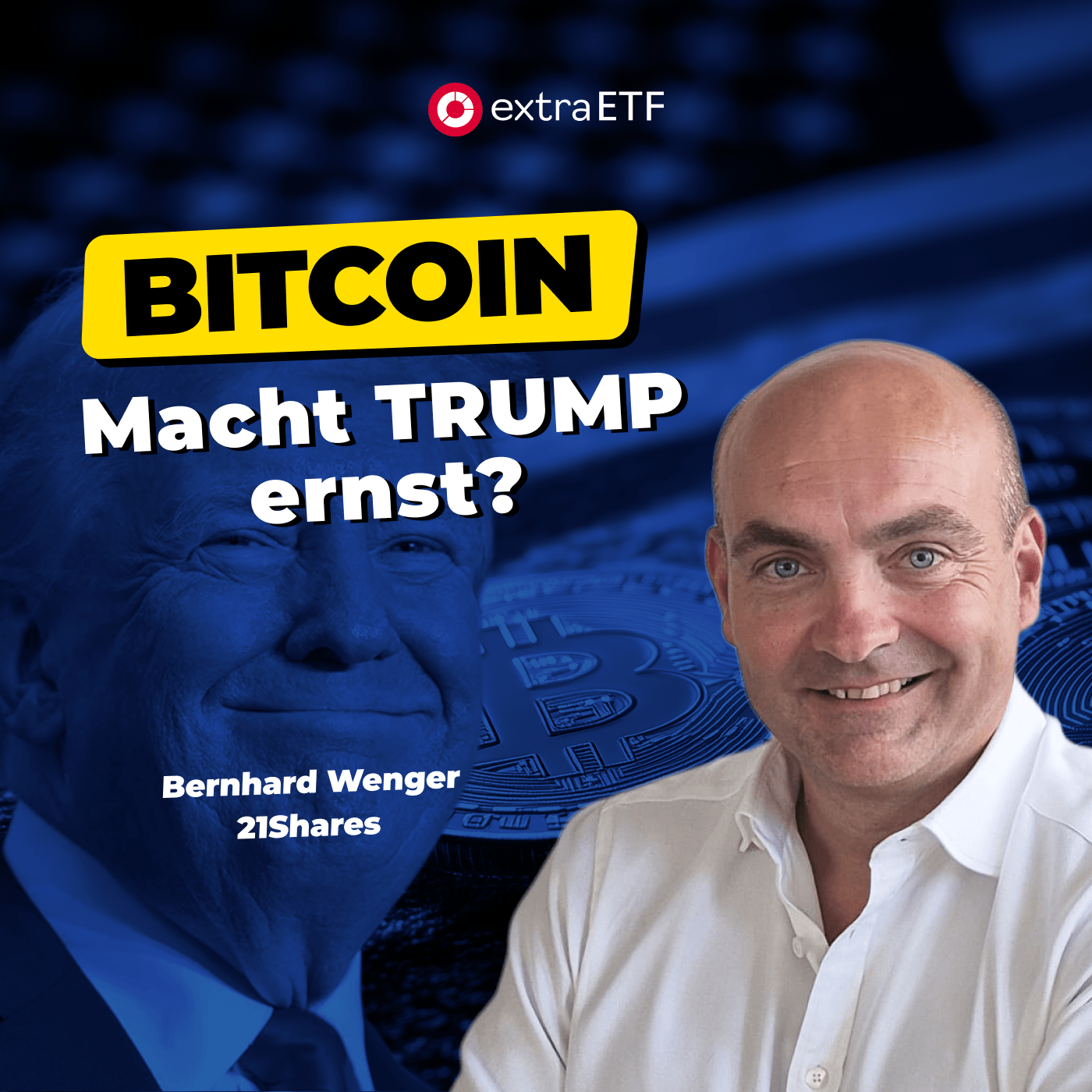 #262 Das machen die Trump-Pläne zur Bitcoin-Staatsreserve | extraETF Talk