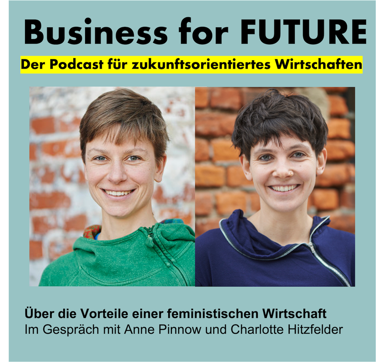 Business for Future - Der Podcast für zukunftsorientiertes Wirtschaften