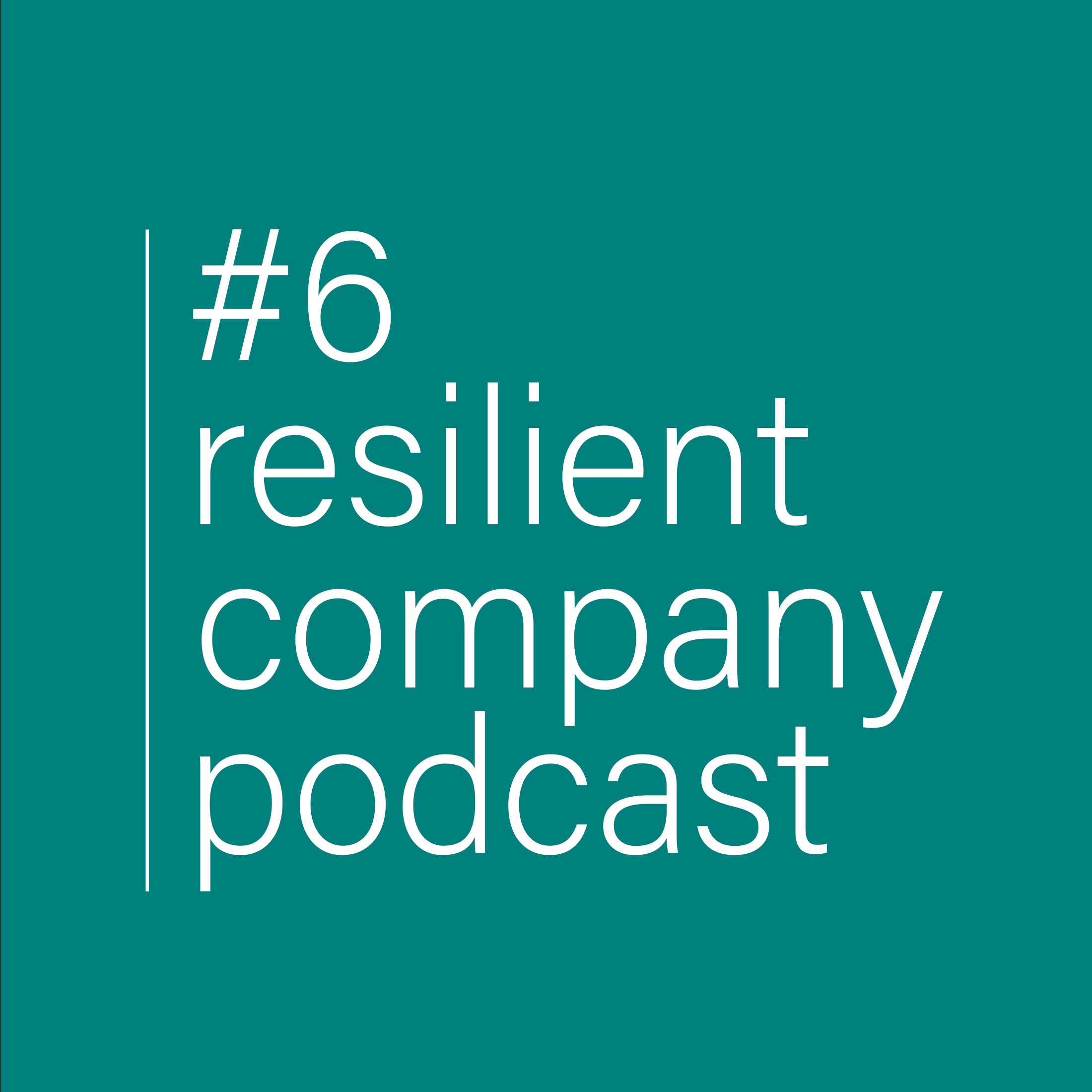 resilient company podcast