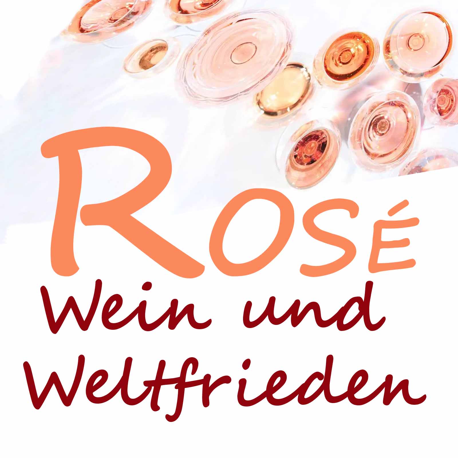 Wein und Weltfrieden