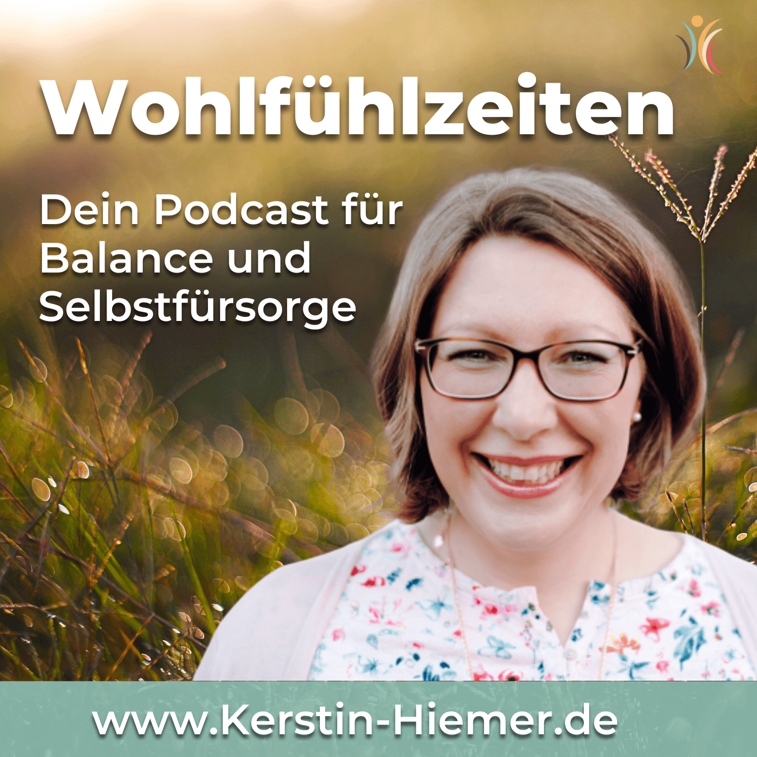 Wohlfühlzeiten – Dein Podcast für Balance und Selbstfürsorge