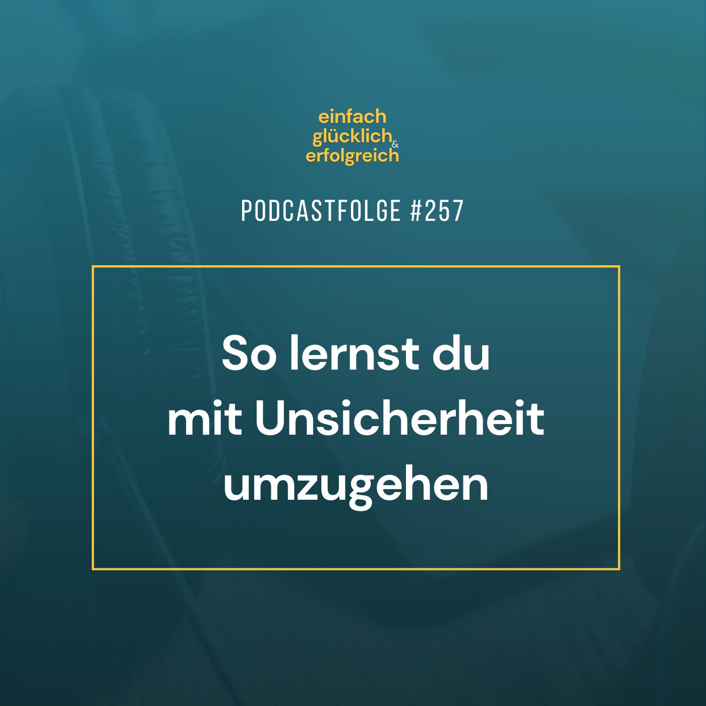 Einfach Glücklich und Erfolgreich