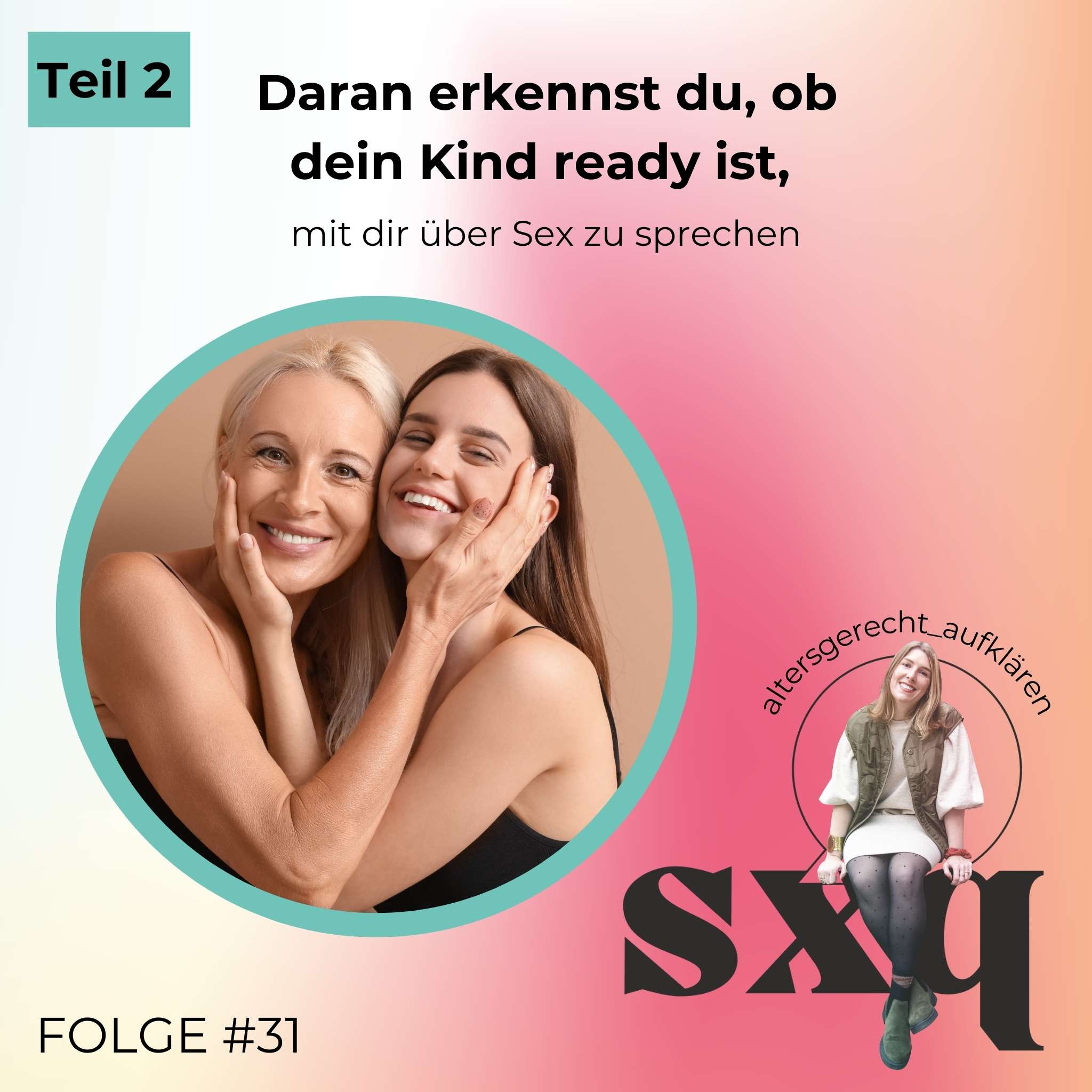 Daran erkennst du, ob dein Kind ready ist, mit dir über Sex zu sprechen_Teil 2