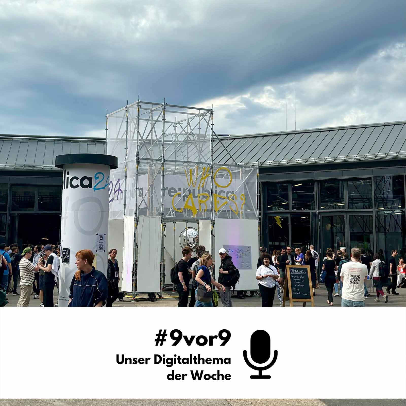 #9vor9 - Die Digitalthemen der Woche