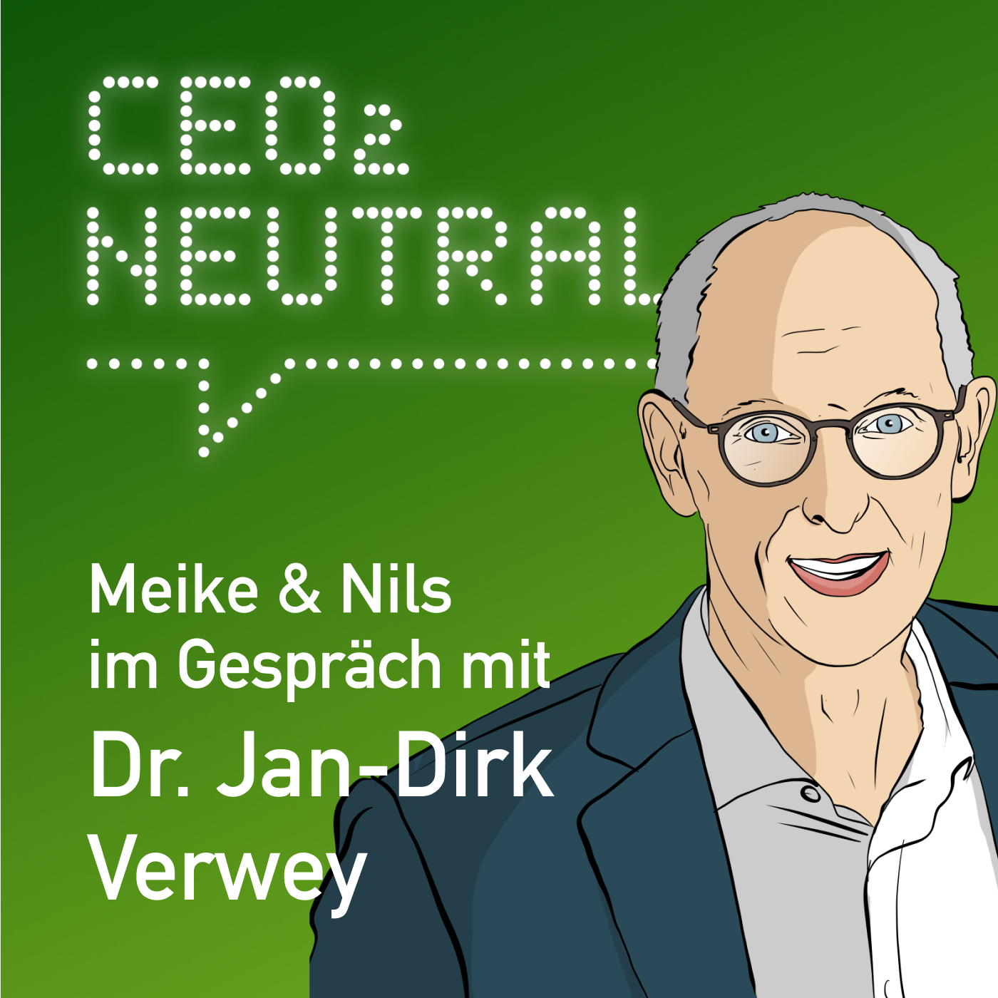 CEO2-neutral - Der Interview-Podcast für mehr Nachhaltigkeit im Unternehmen