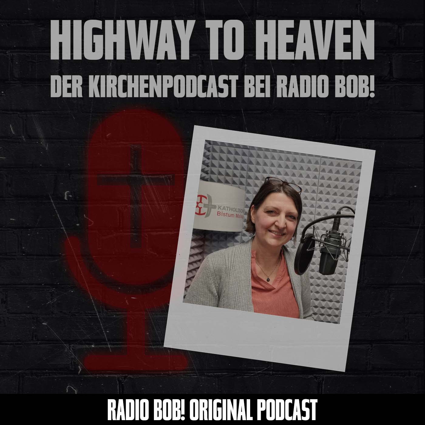 Highway to Heaven – der Kirchenpodcast bei RADIO BOB!