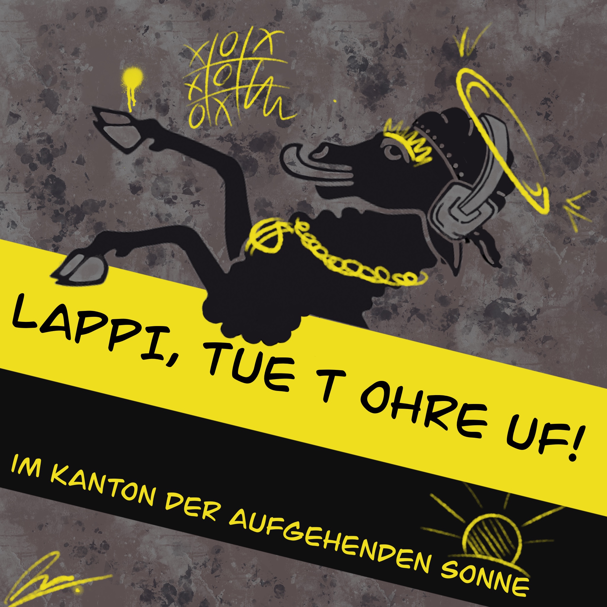 Lappi tue t Ohre uf! - Im Kanton der aufgehenden Sonne